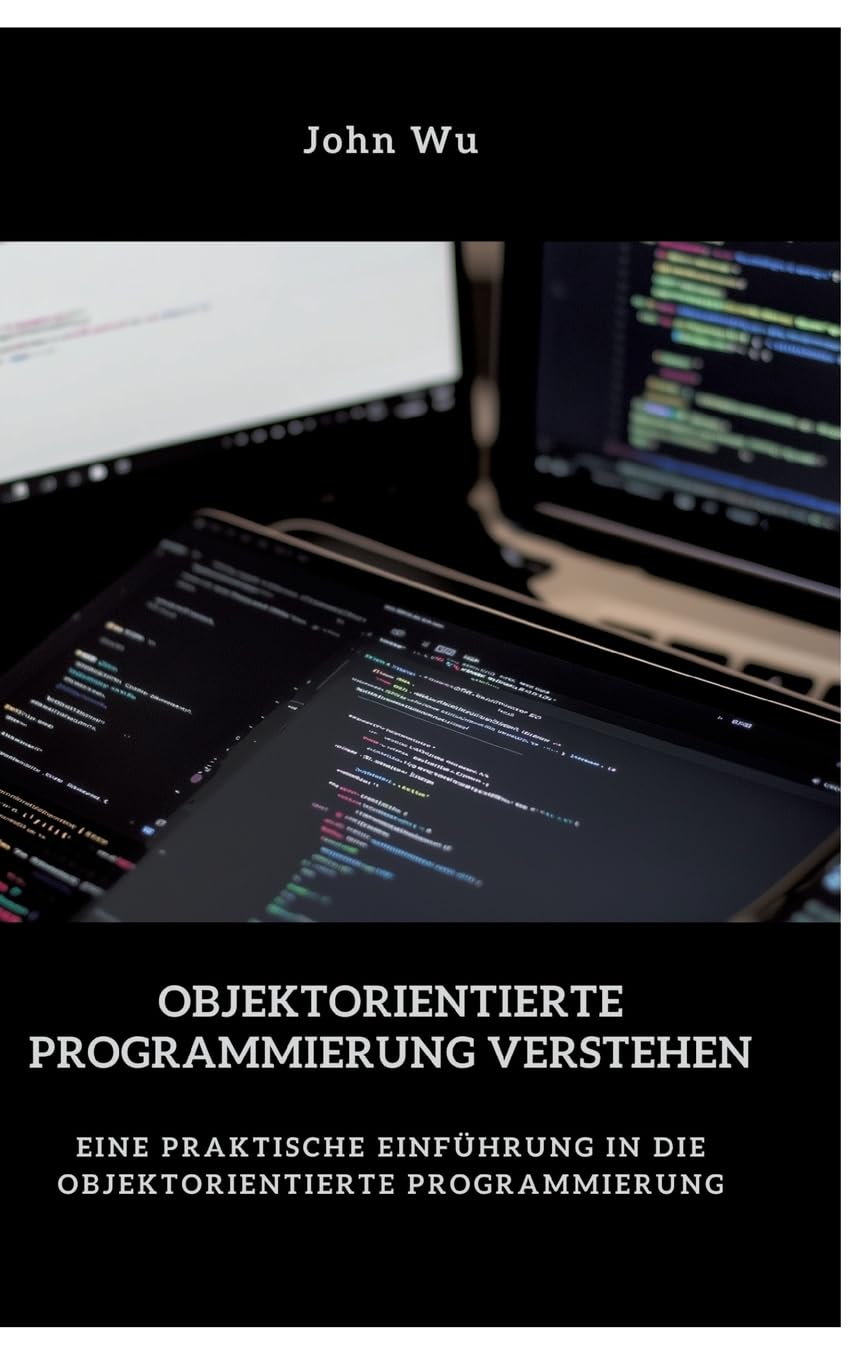 Objektorientierte  Programmierung verstehen Computer Science