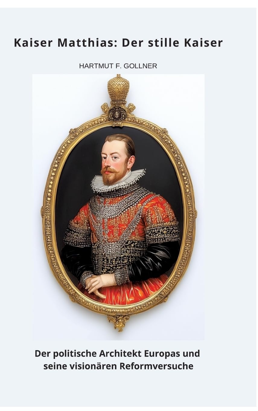 Product Image: Kaiser Matthias: Der stille Kaiser