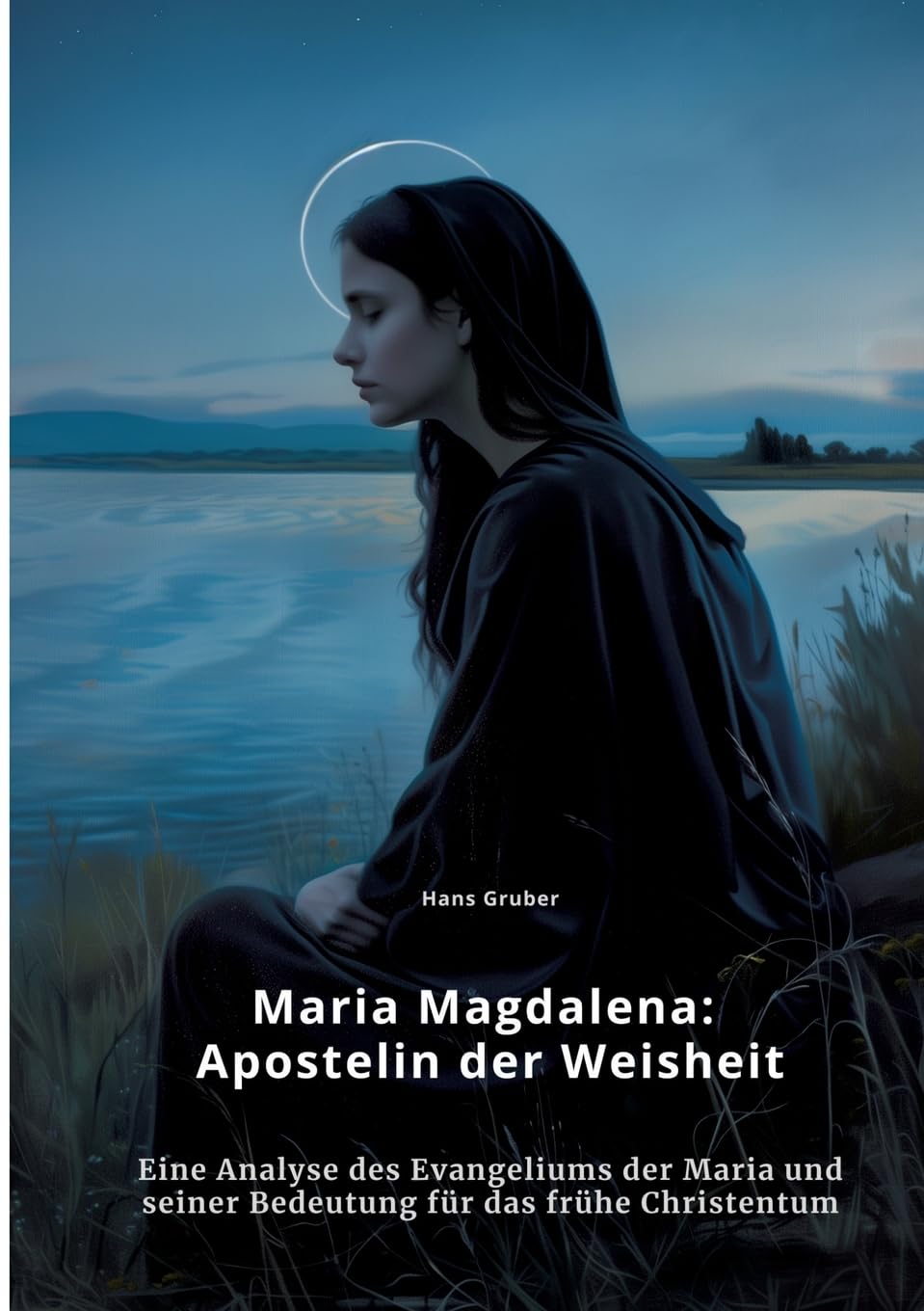 Maria Magdalena:  Apostelin der Weisheit Contemporary literature