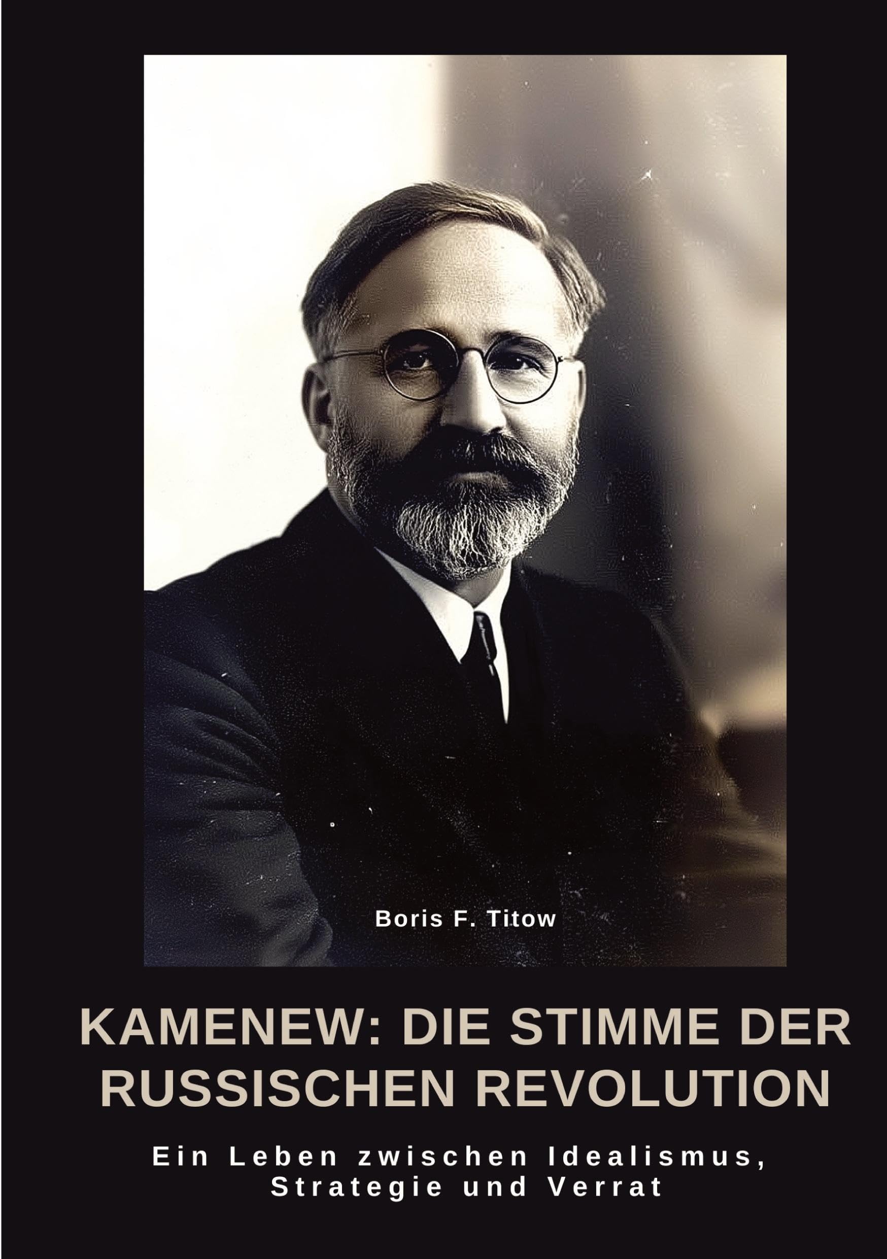 Kamenew: Die Stimme  der Russischen Revolution book