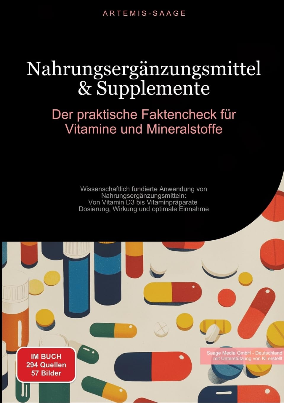 Nahrungsergänzungsmittel & Supplemente: Der praktische Faktencheck für Vitamine und Mineralstoffe Medicine