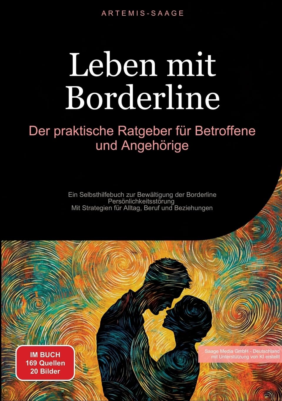 Leben mit Borderline: Der praktische Ratgeber für Betroffene und Angehörige Medicine