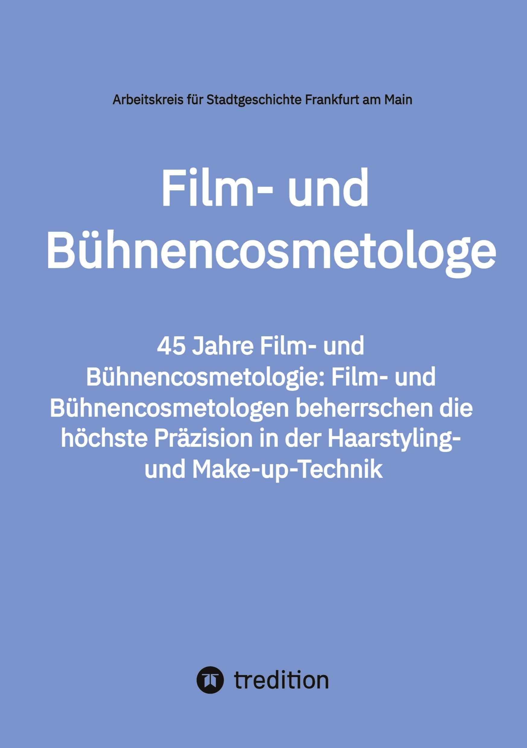 Film- und Bühnencosmetologe Essays & Short Stories
