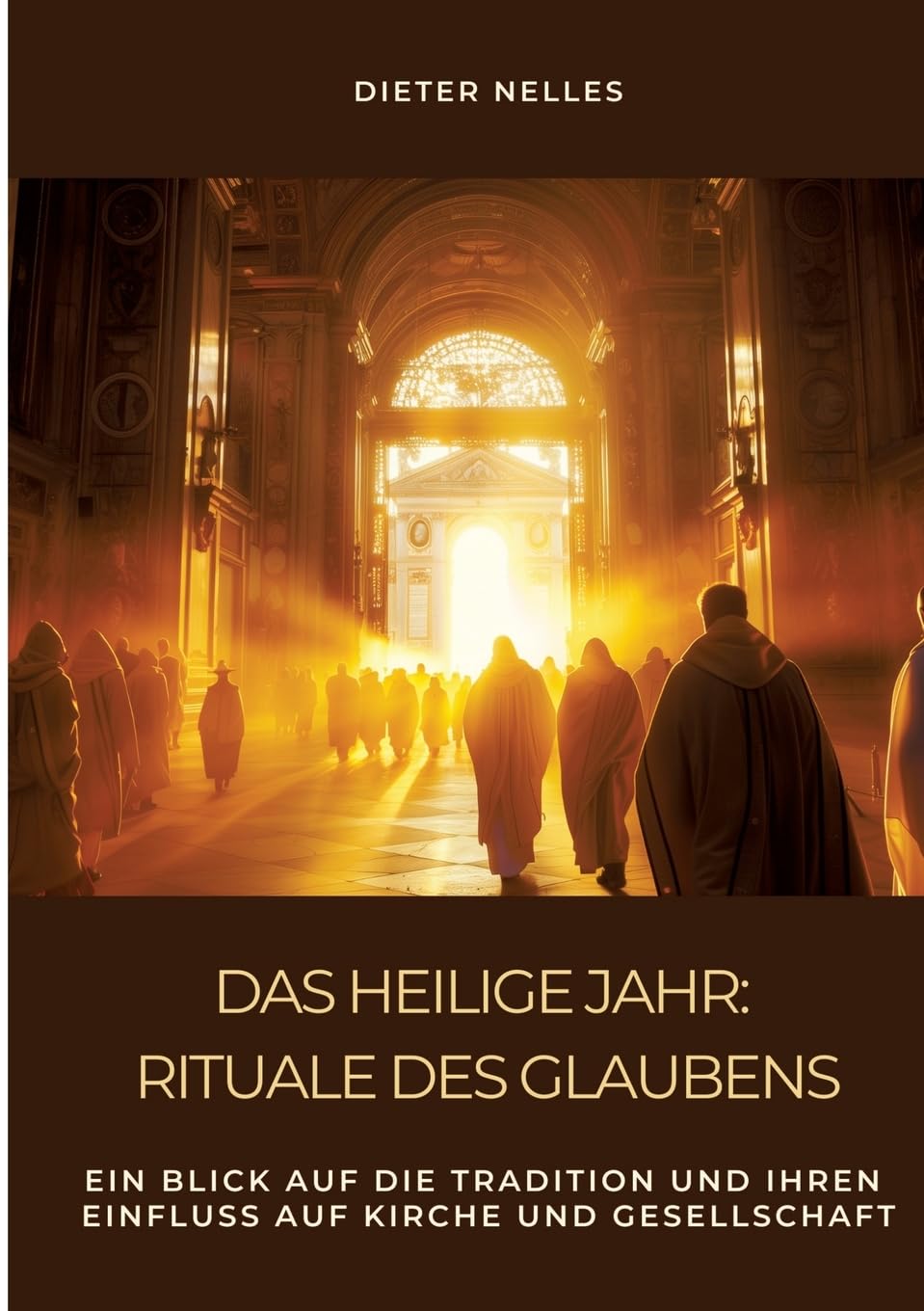 Das Heilige Jahr: Rituale des Glaubens Philosophy