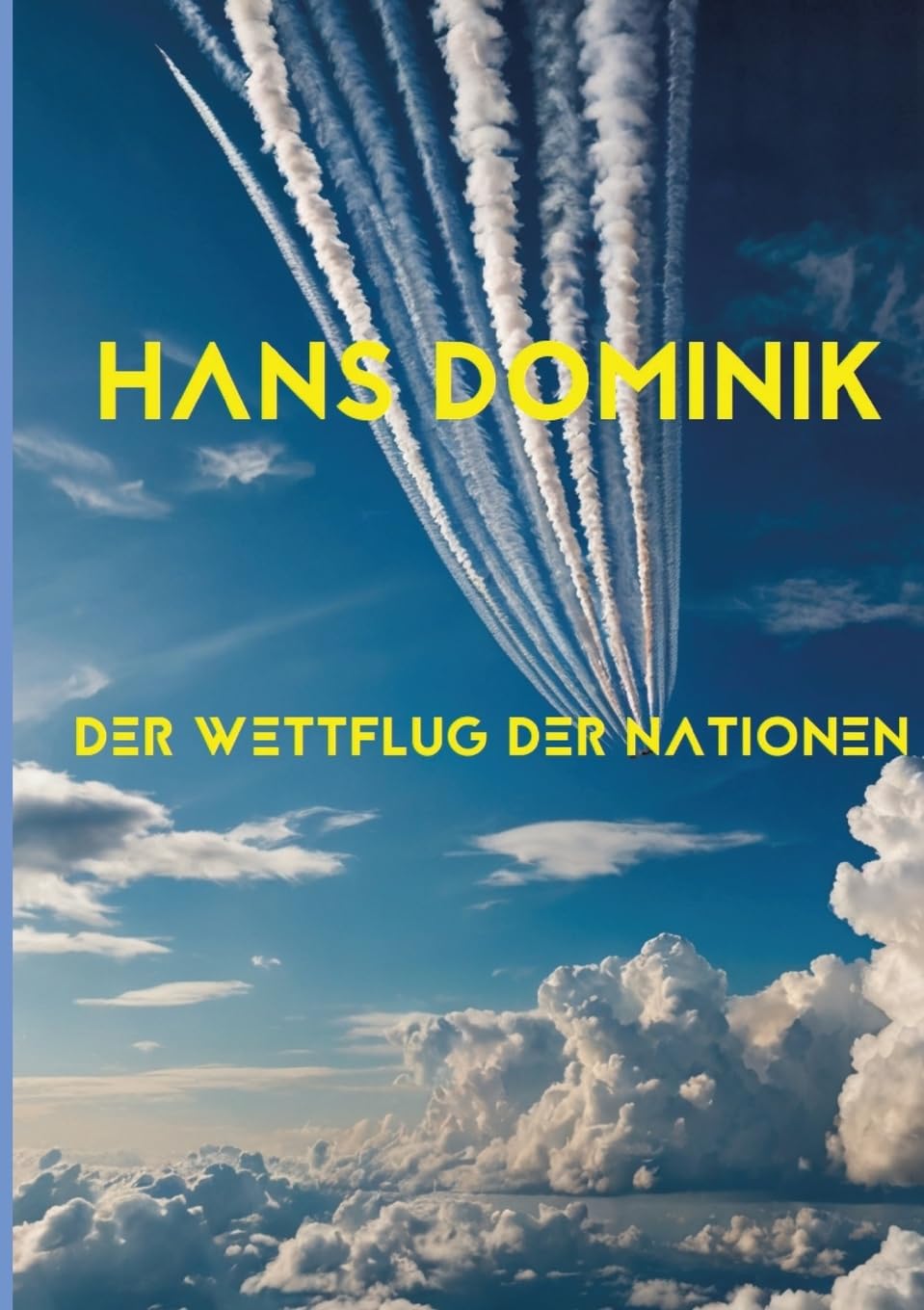 Der Wettflug der Nationen Contemporary literature