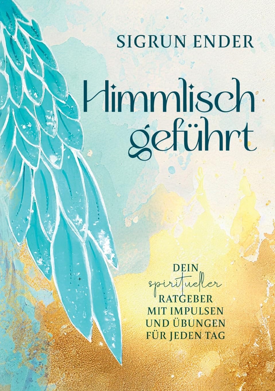 Product Image: Himmlisch geführt