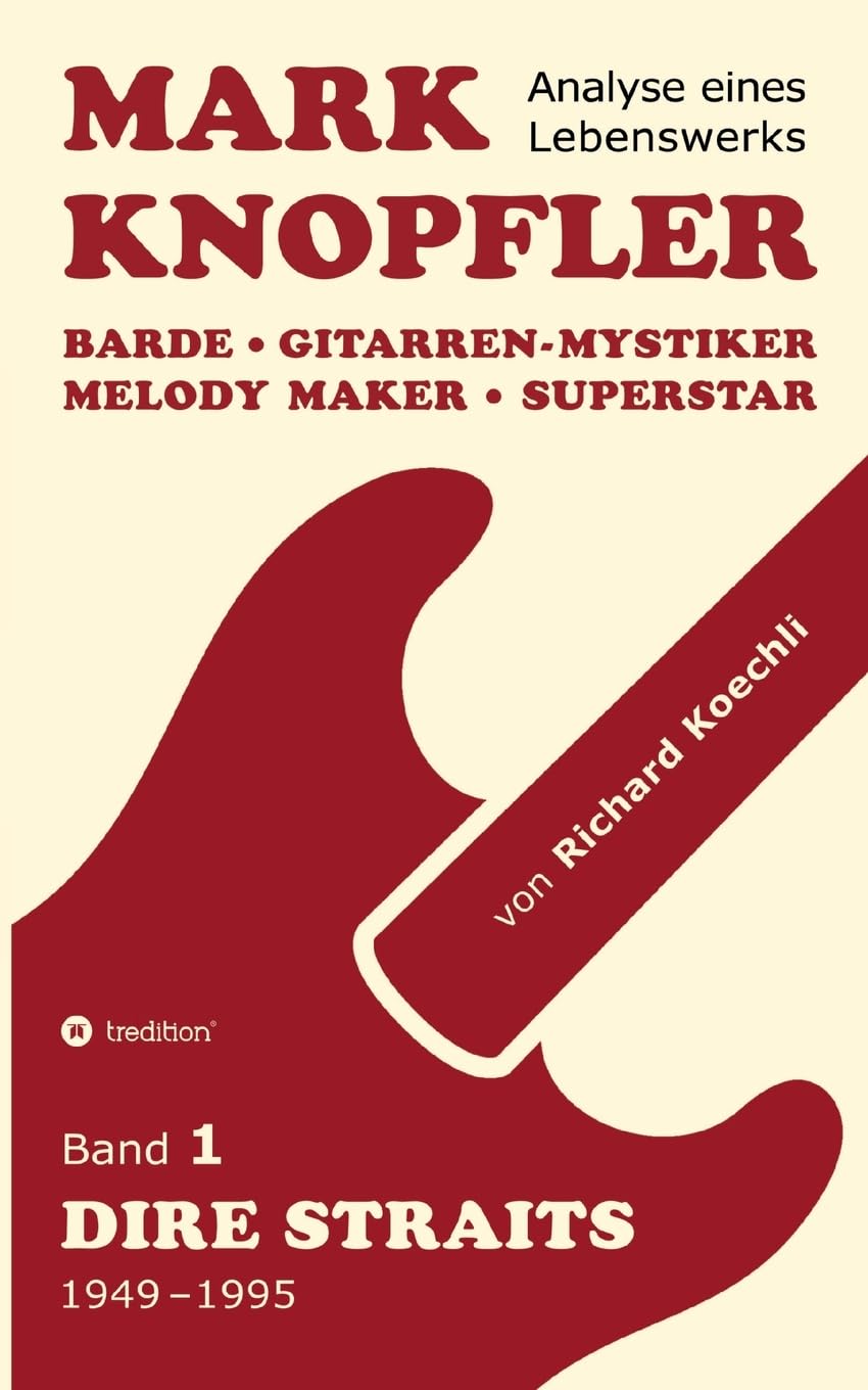 Mark Knopfler (Band 1, Dire Straits) - das 552 Seiten starke Buch Personalities