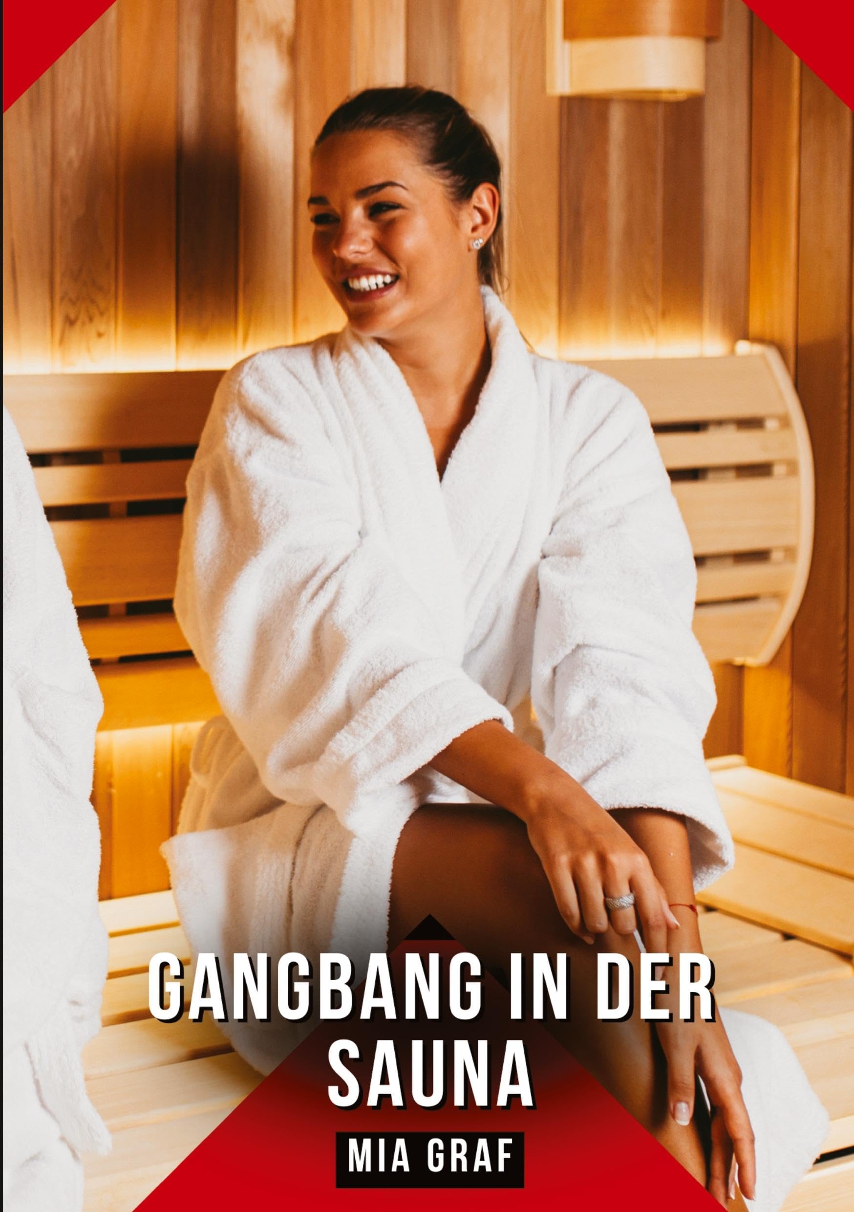 Gangbang in der Sauna Essays & Short Stories