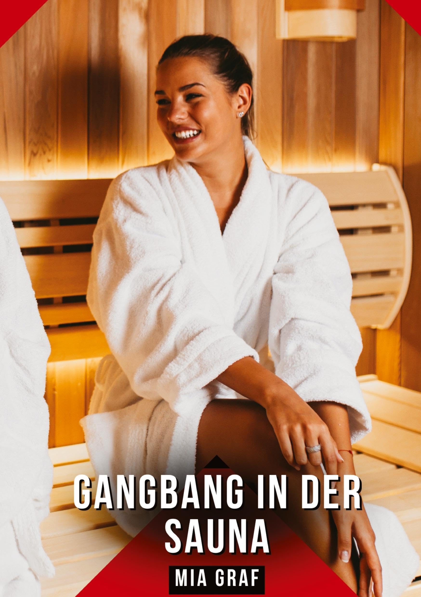 Gangbang in der Sauna Essays & Short Stories