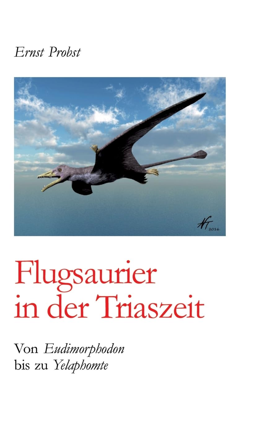 Flugsaurier in der Triaszeit Business & Technology Books