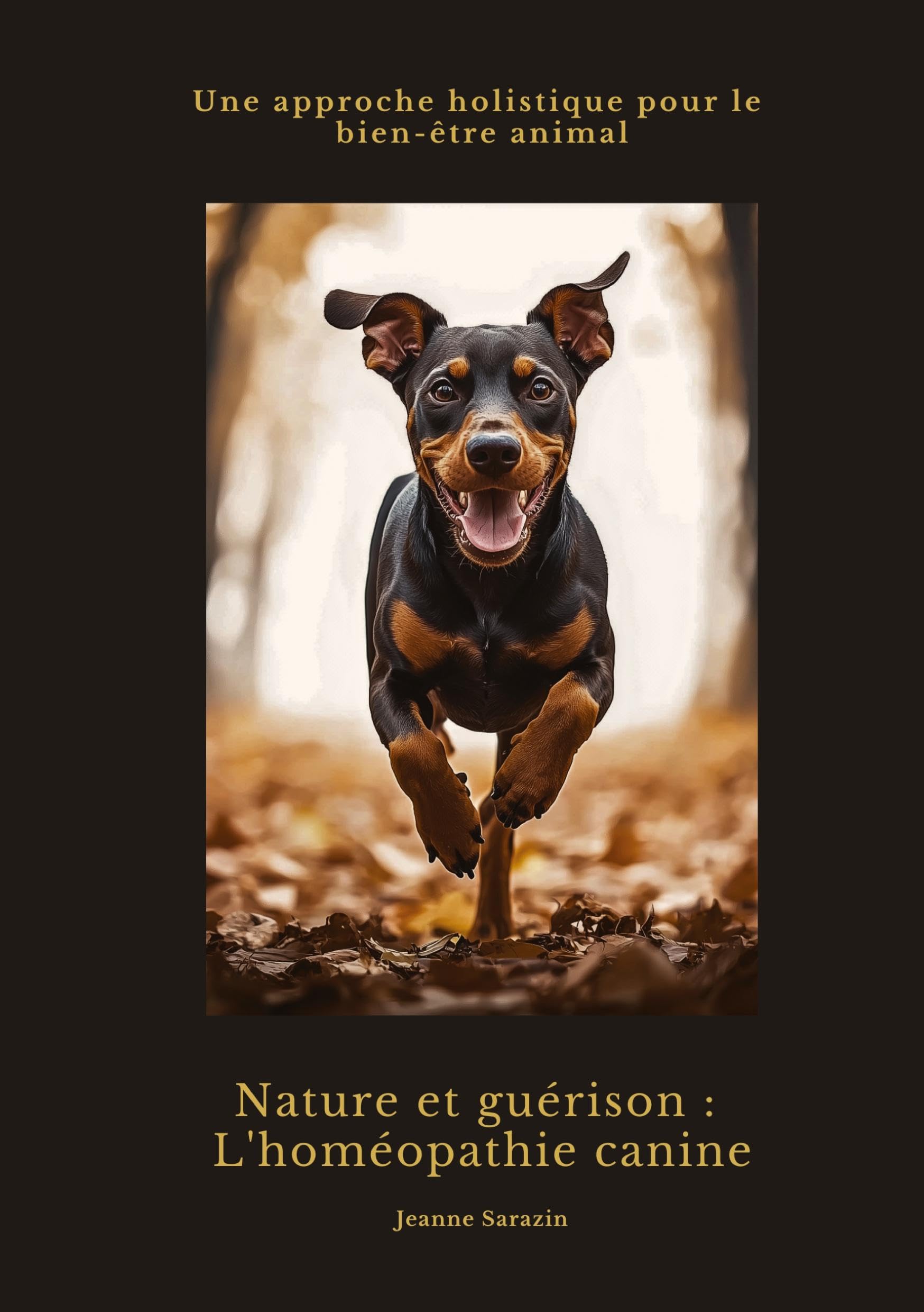 Nature et guérison: L'homéopathie canine: Une approche holistique pour le bien-être animal book
