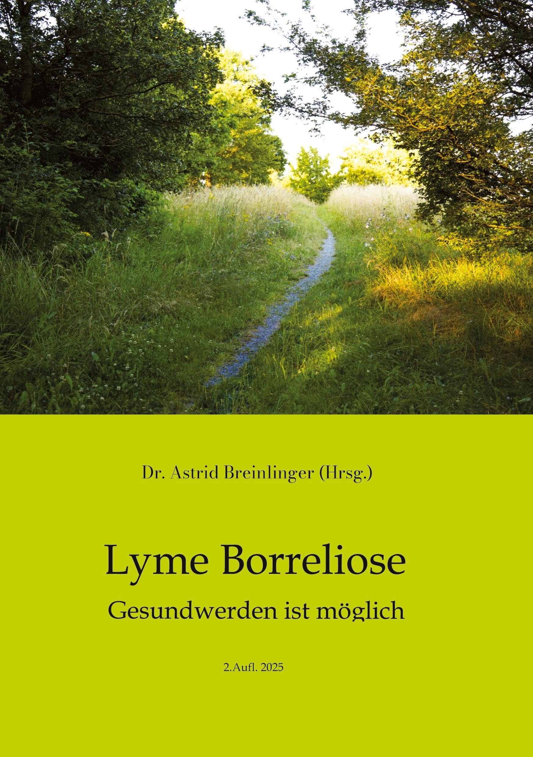 Lyme Borreliose - Gesundwerden ist möglich Health, Nutrition & Fitness