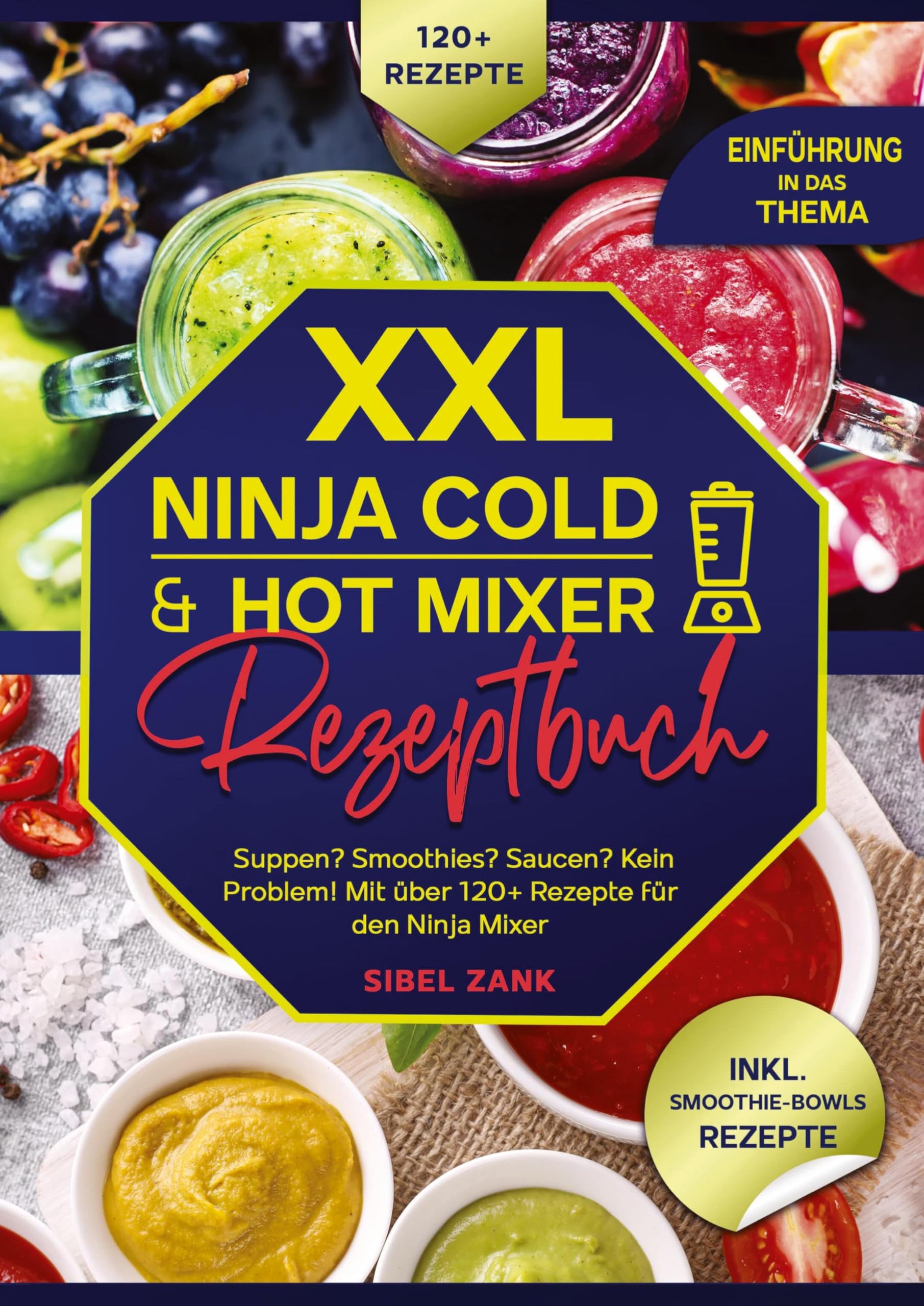 XXL Ninja Cold & Hot Mixer Rezeptbuch Leisure, Home & Garden