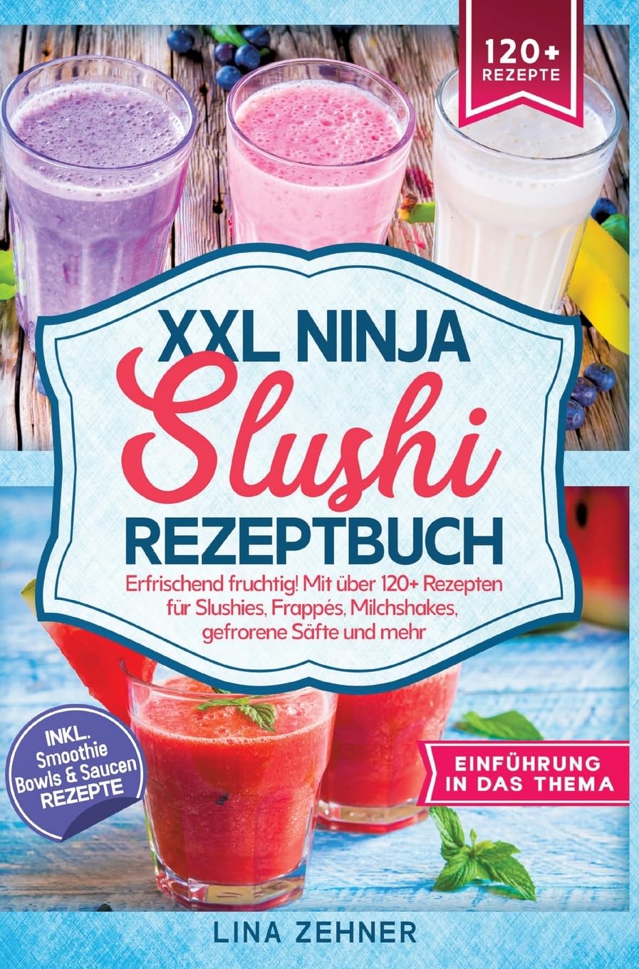 XXL Ninja Slushi Rezeptbuch Leisure, Home & Garden