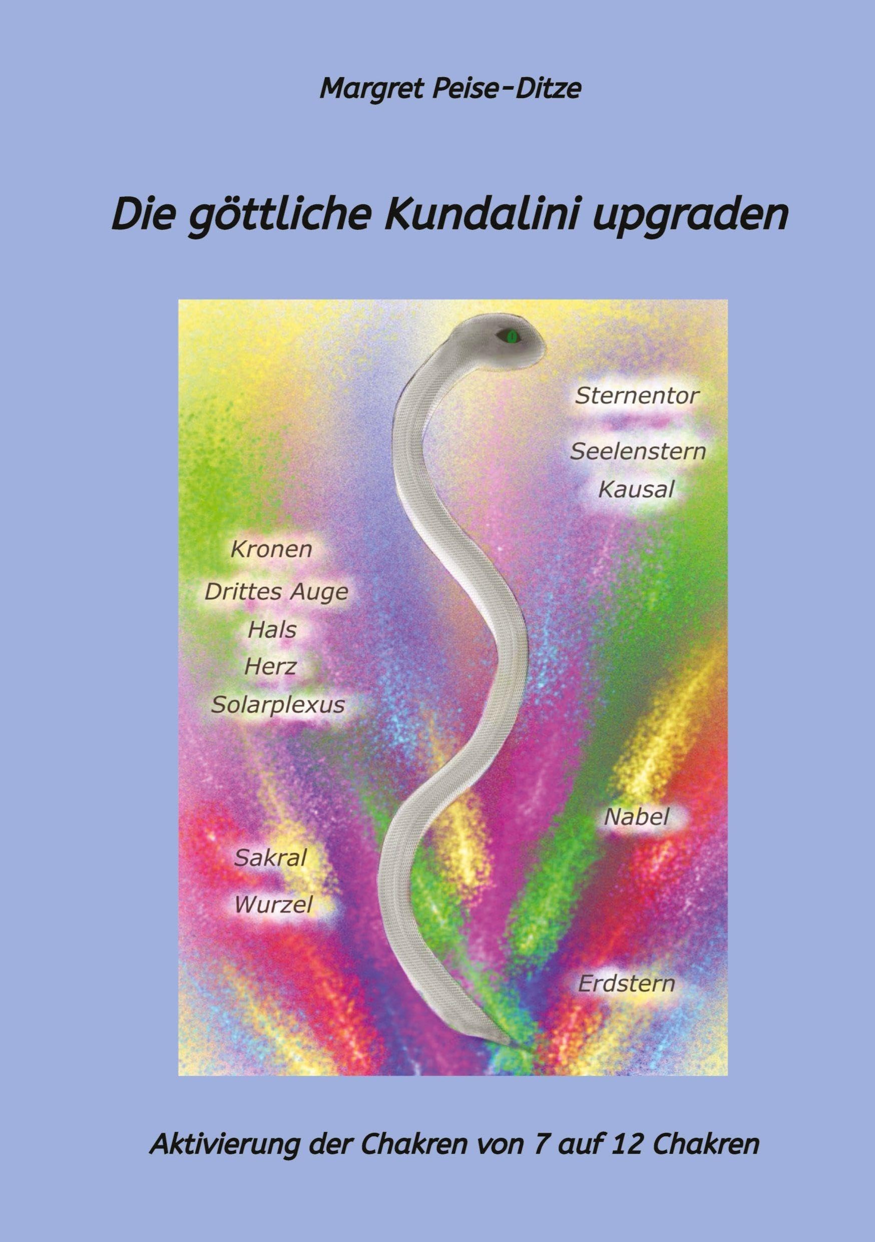 Die göttliche Kundalini upgraden Religion & Esotericism
