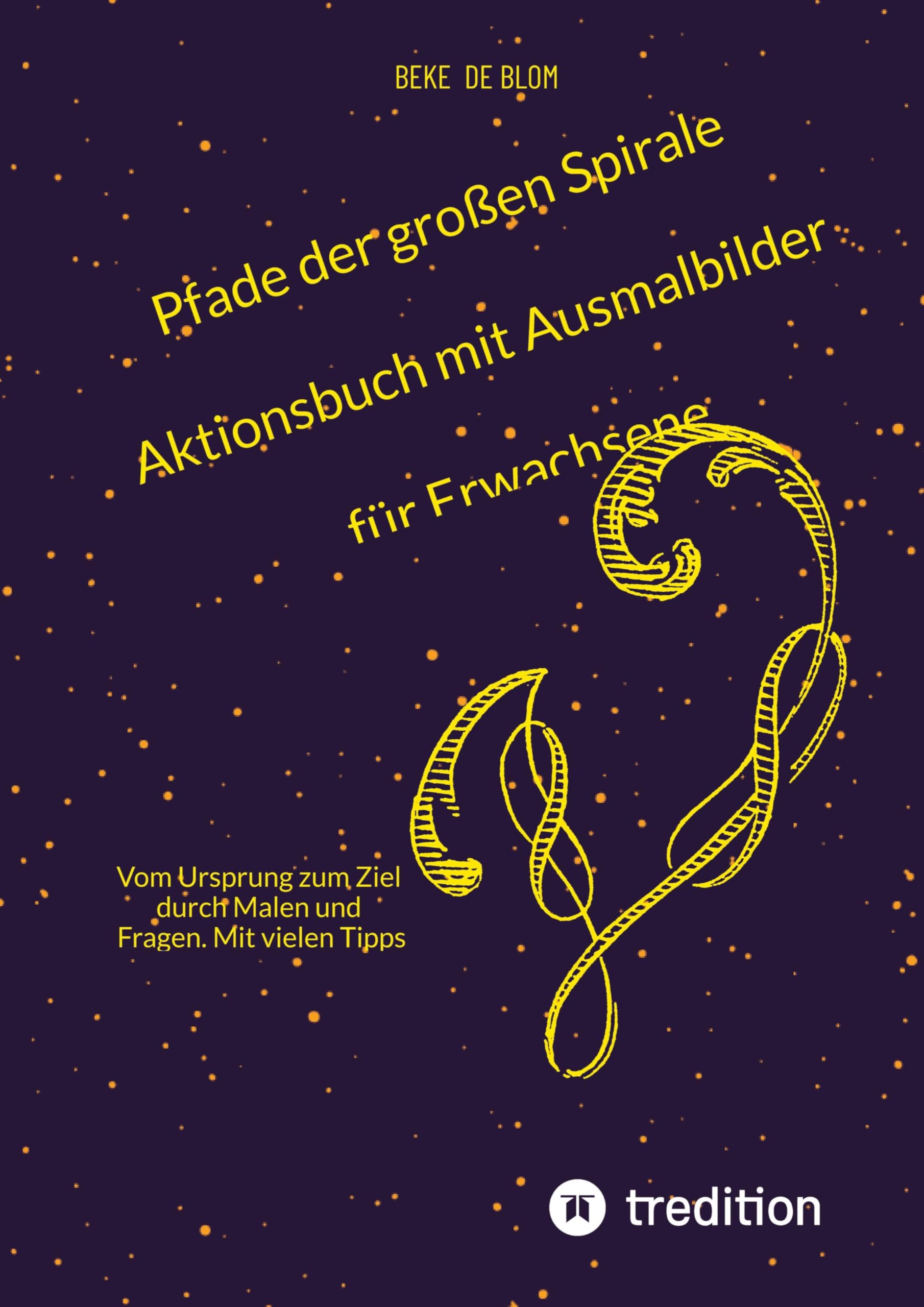 Pfade der großen Spirale Aktionsbuch mit Ausmalbilder für Erwachsene Business, Finance & Career