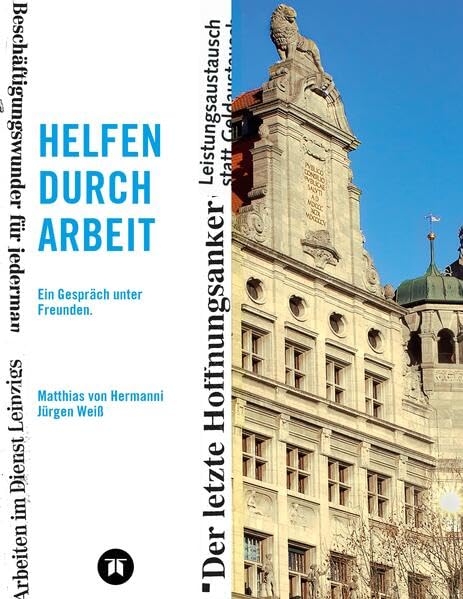 Helfen durch Arbeit: Arbeitszeit schafft Gerechtigkeit Law