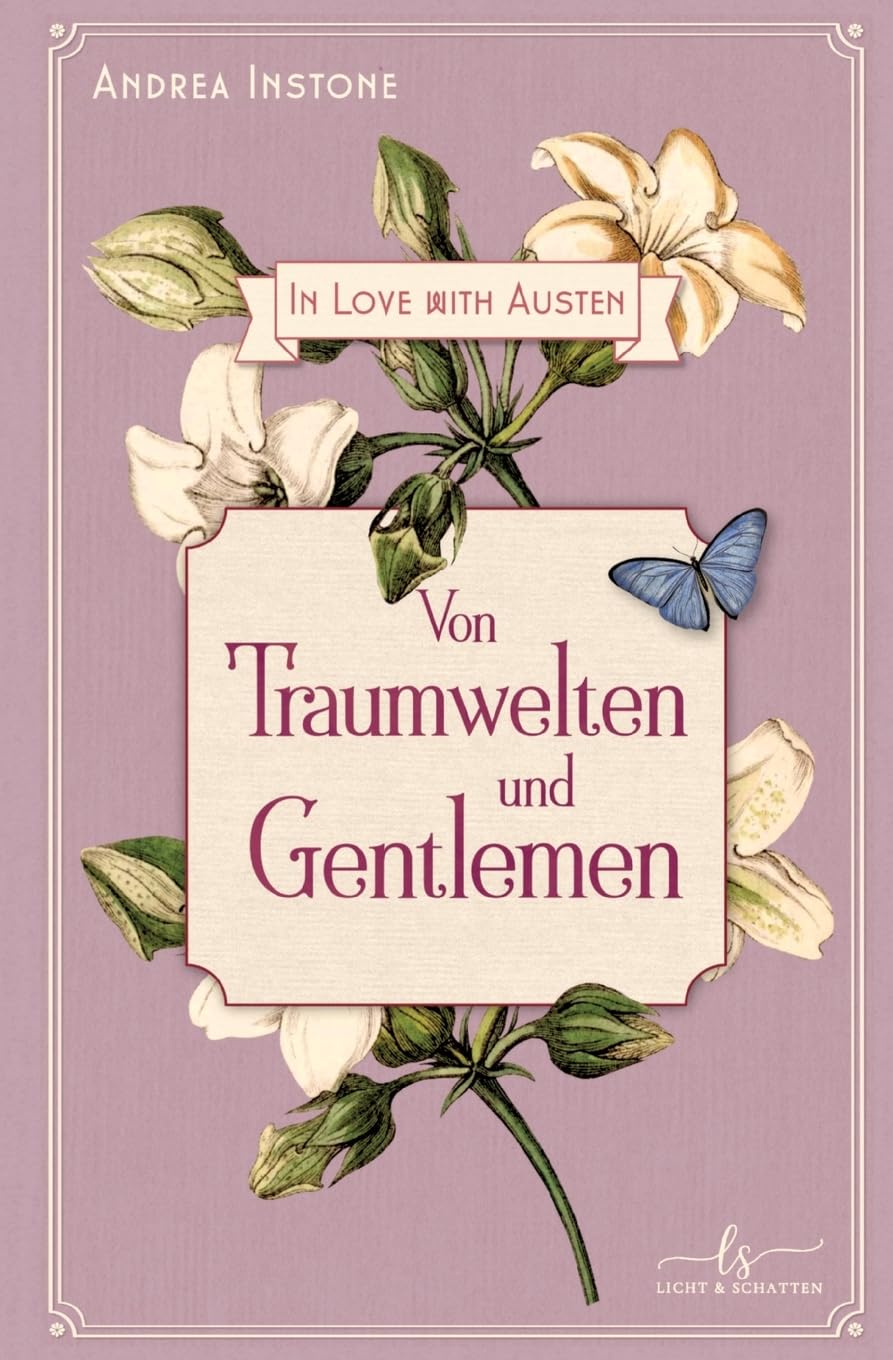 Von Traumwelten und Gentlemen Historical Fiction