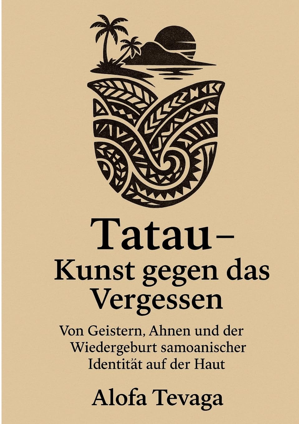 Tatau -  Kunst gegen das Vergessen Religion & Esotericism