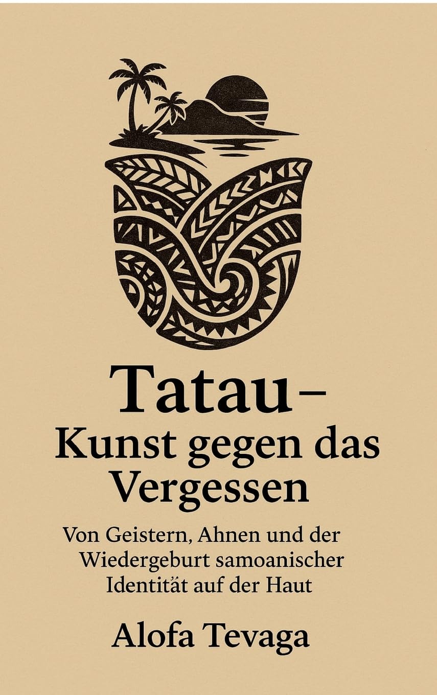 Tatau -  Kunst gegen das Vergessen Religion & Esotericism