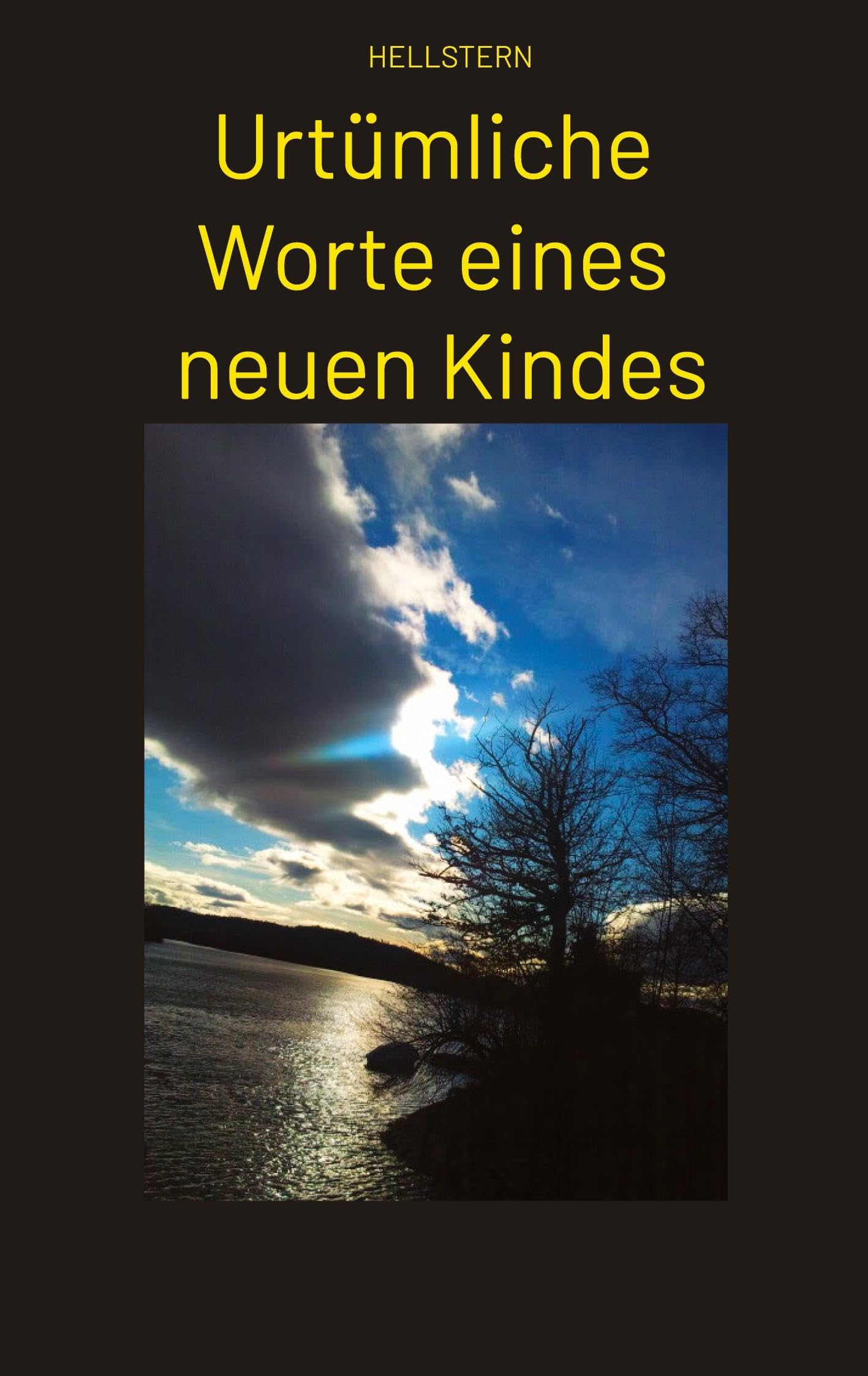 Urtümliche Worte eines neuen Kindes Philosophy