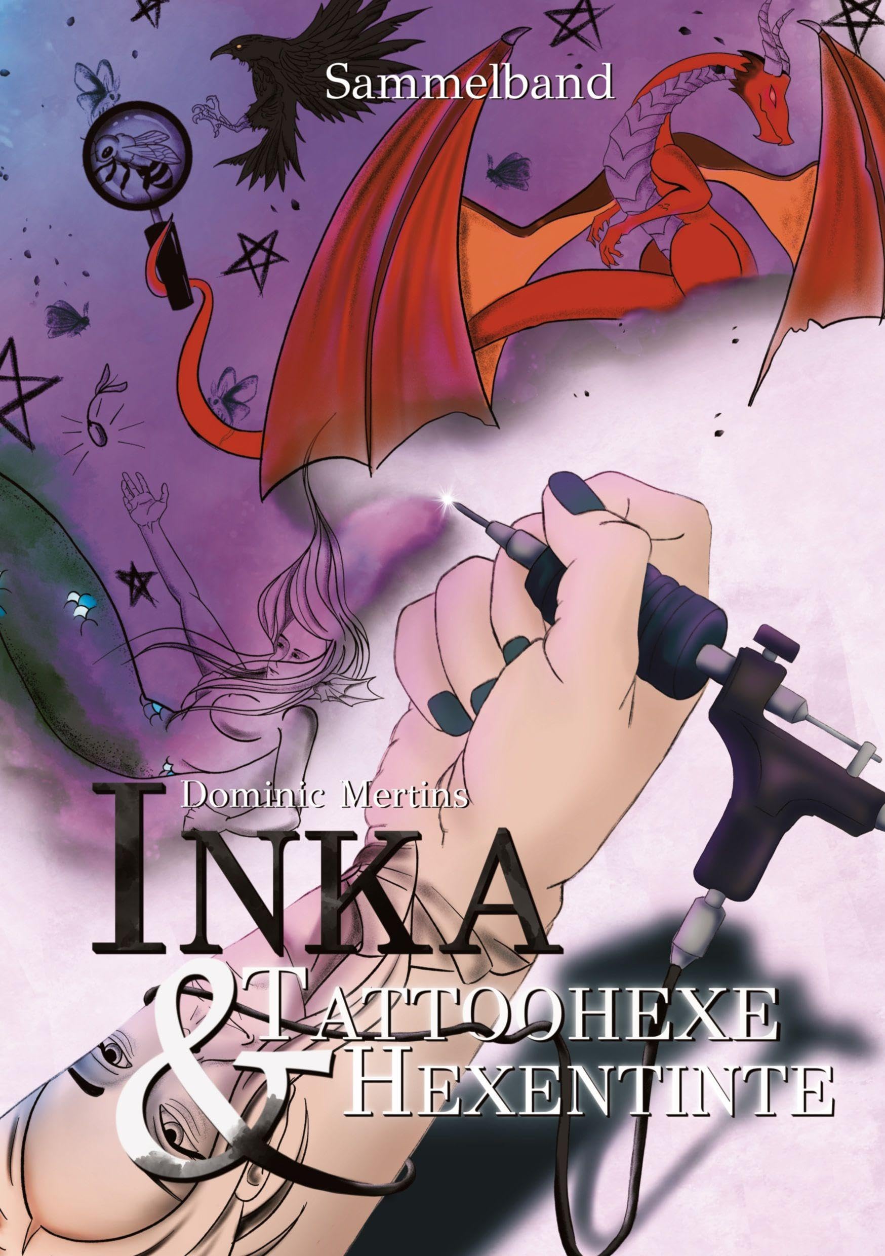 Inka - Tattoohexe & Hexentinte Contemporary literature
