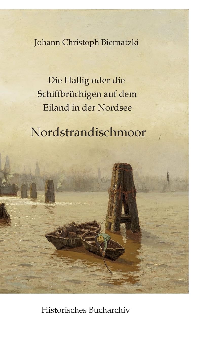 Product Image: Die Hallig oder die Schiffbrüchigen auf dem Eiland in der Nordsee