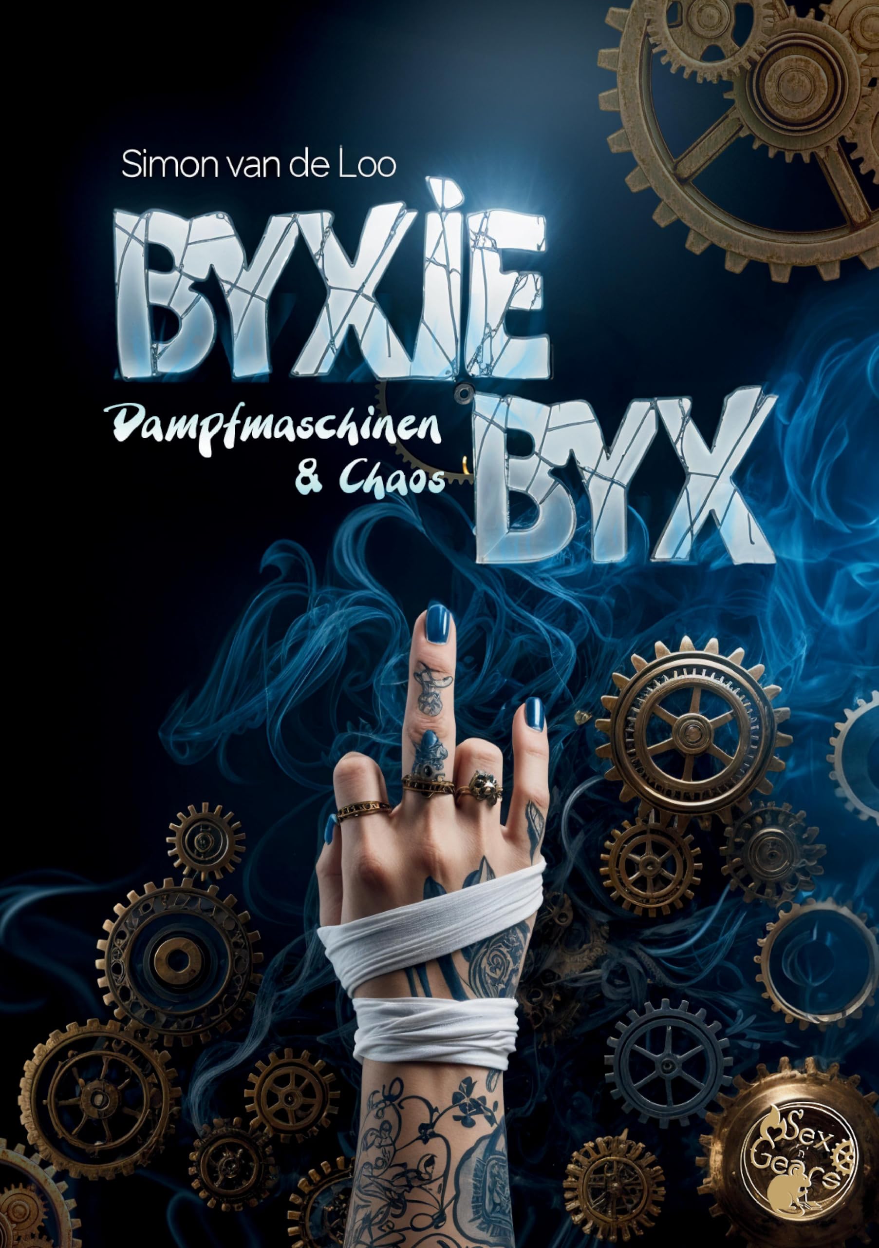 Byxie Byx: Dampfmaschinen und Chaos Dark Fantasy