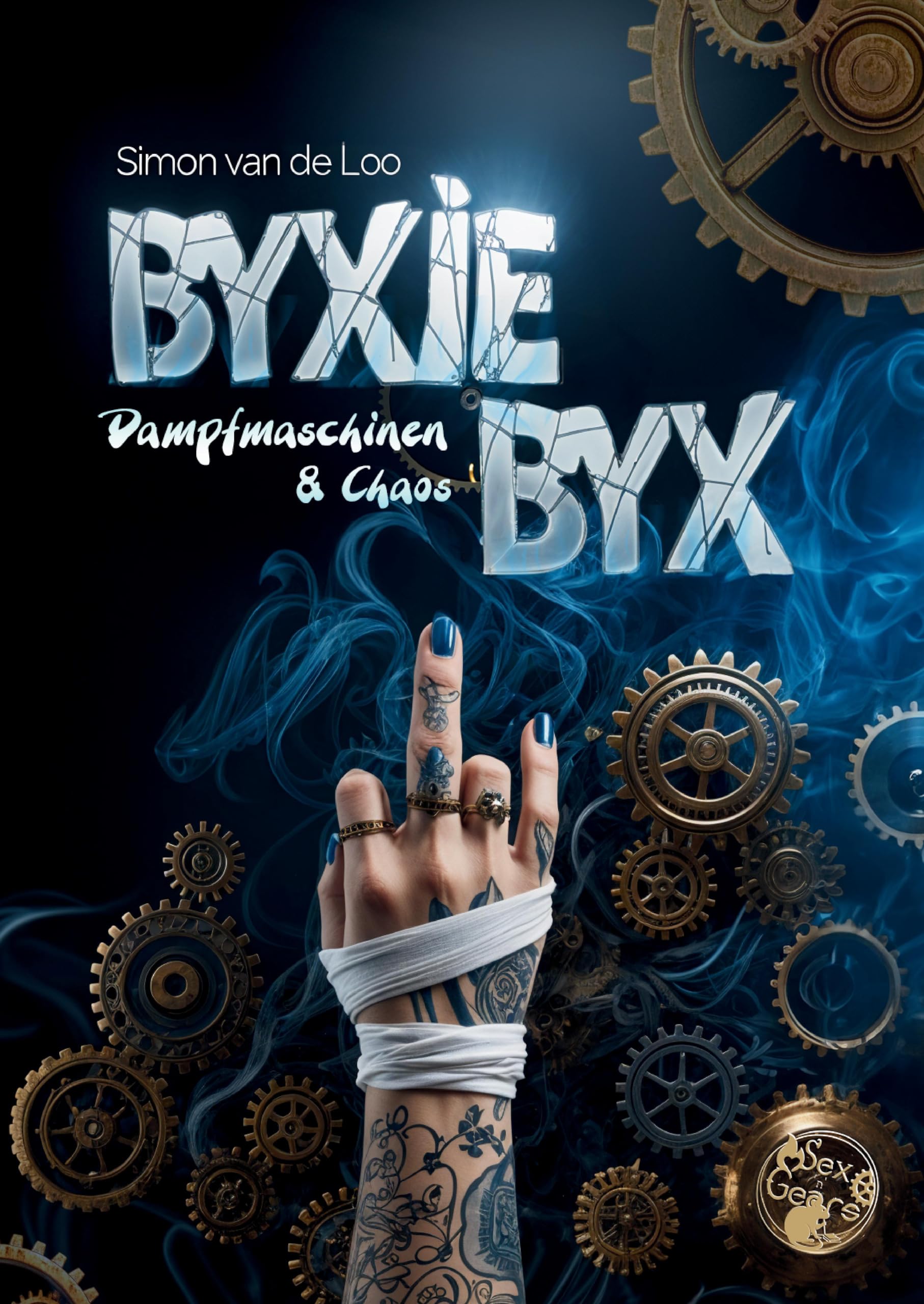 Byxie Byx: Dampfmaschinen und Chaos Dark Fantasy