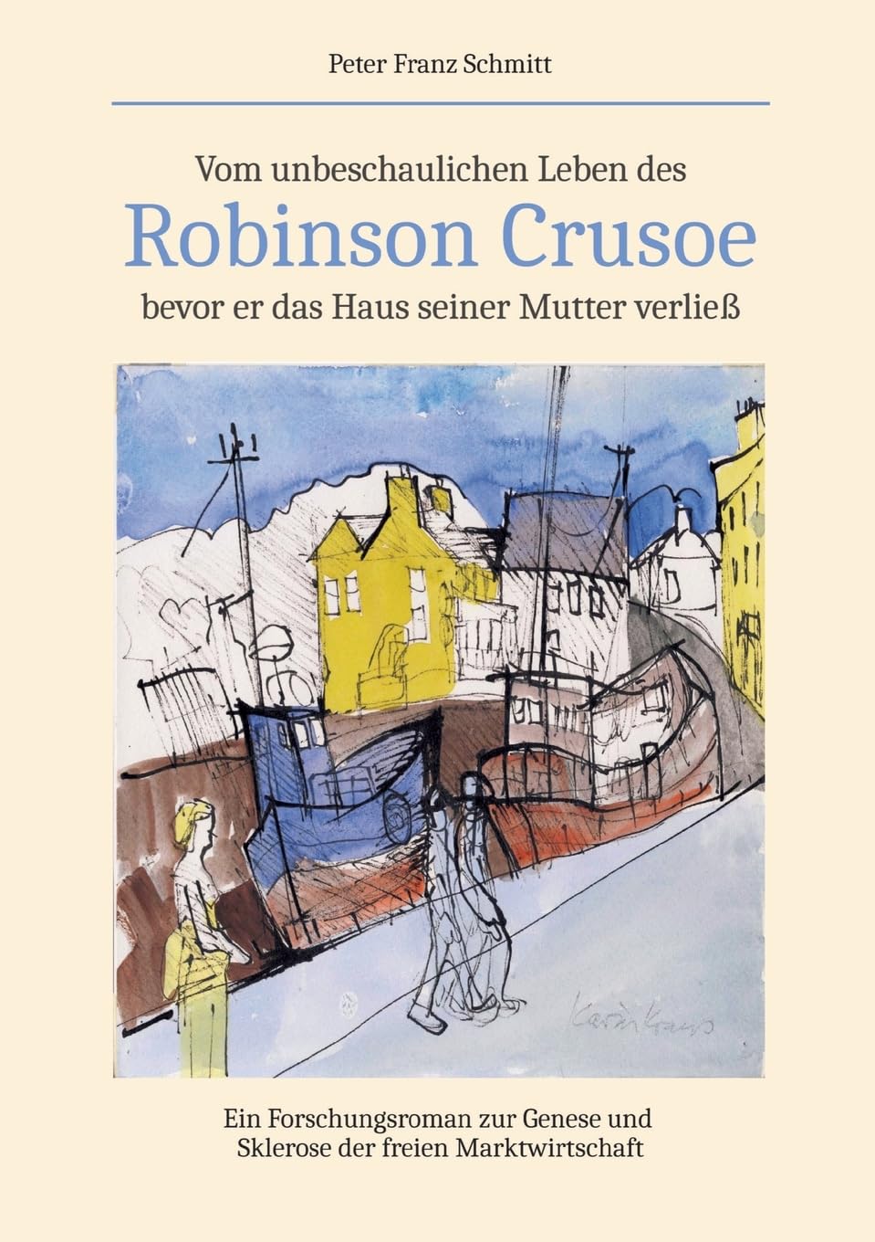Vom unbeschaulichen Leben des Robinson Crusoe, bevor er das Haus seiner Mutter verließ Personalities