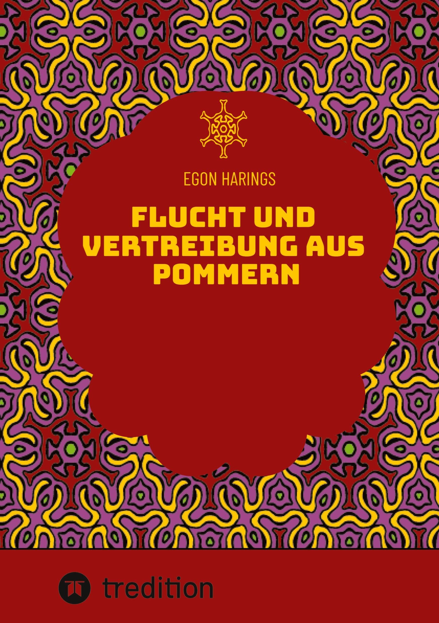 Flucht und Vertreibung aus Pommern: Hinterpommern vor und während der sowjetischen Eroberung Action & Adventure