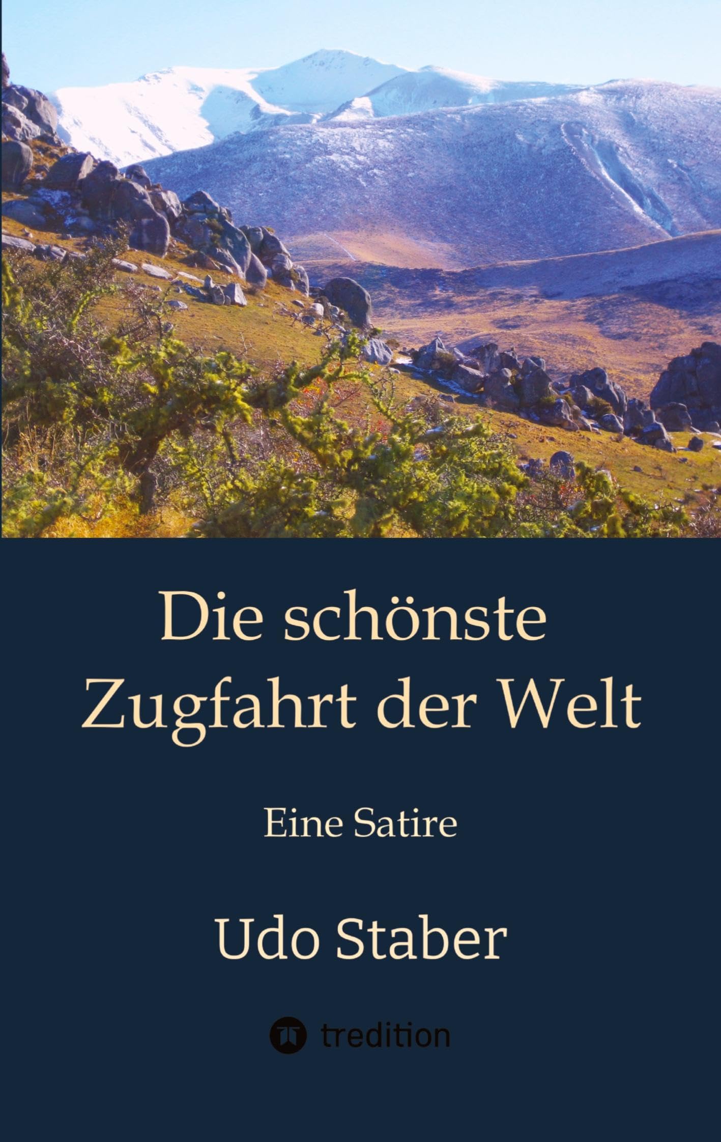 Die schönste Zugfahrt der Welt Humour & Satire