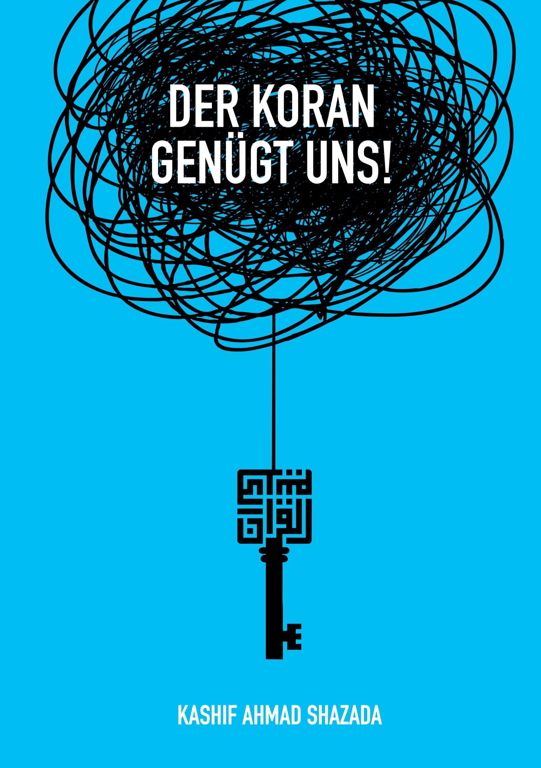 Der Koran genügt uns! Philosophy