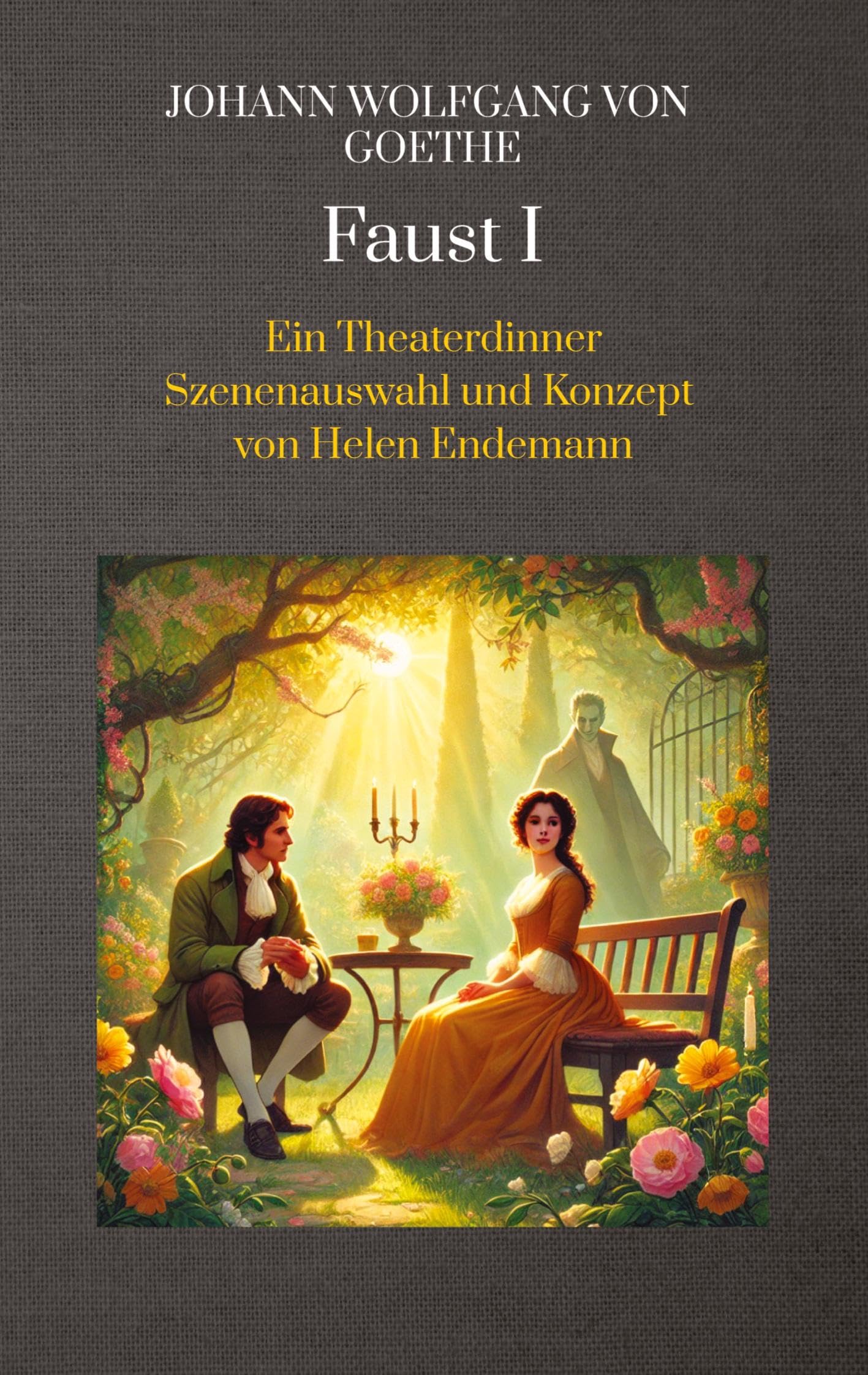 Johann Wolfgang von Goethe Faust I Classics