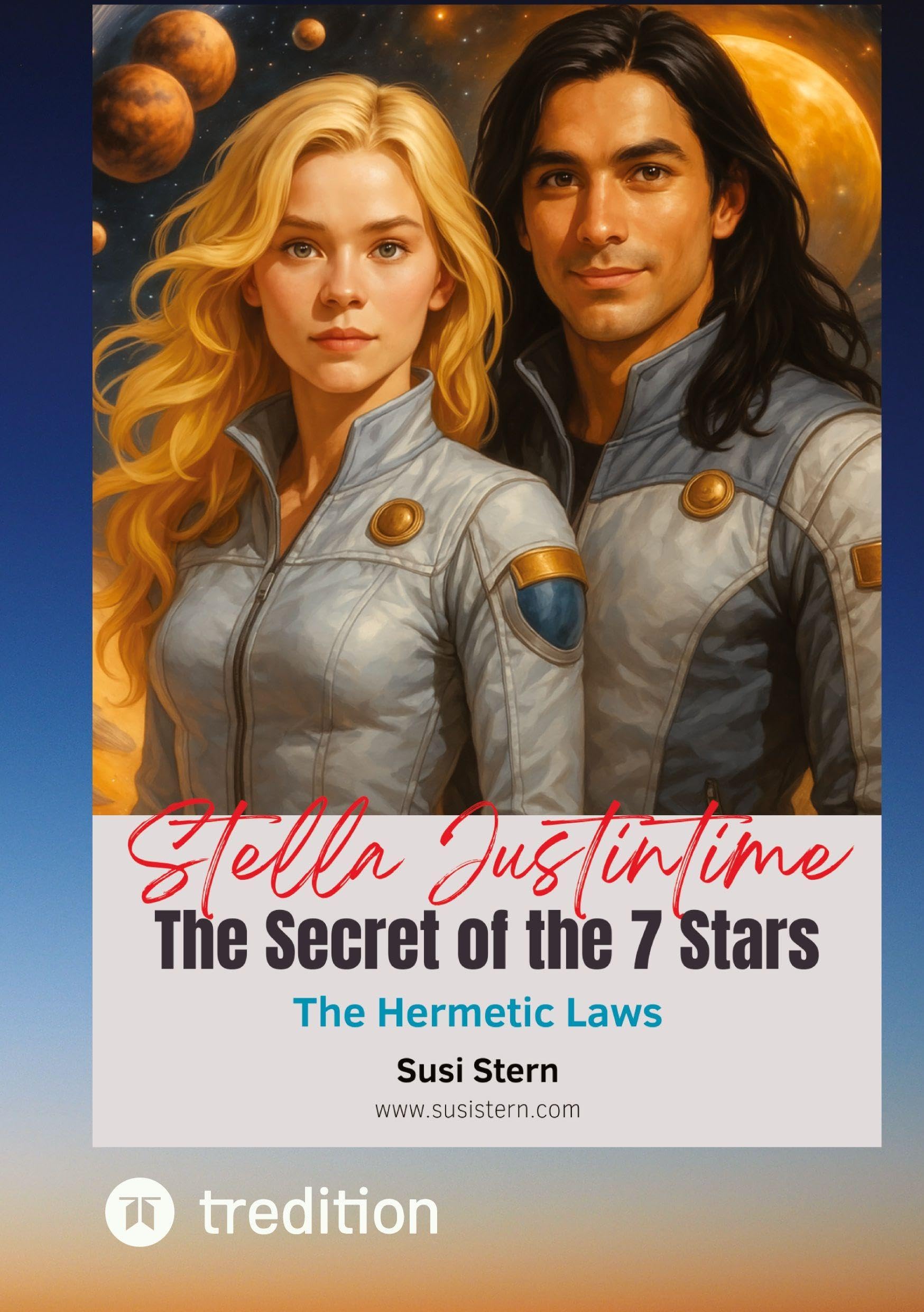 Stella Justintime - The Secret of the 7 Stars Contemporary literature