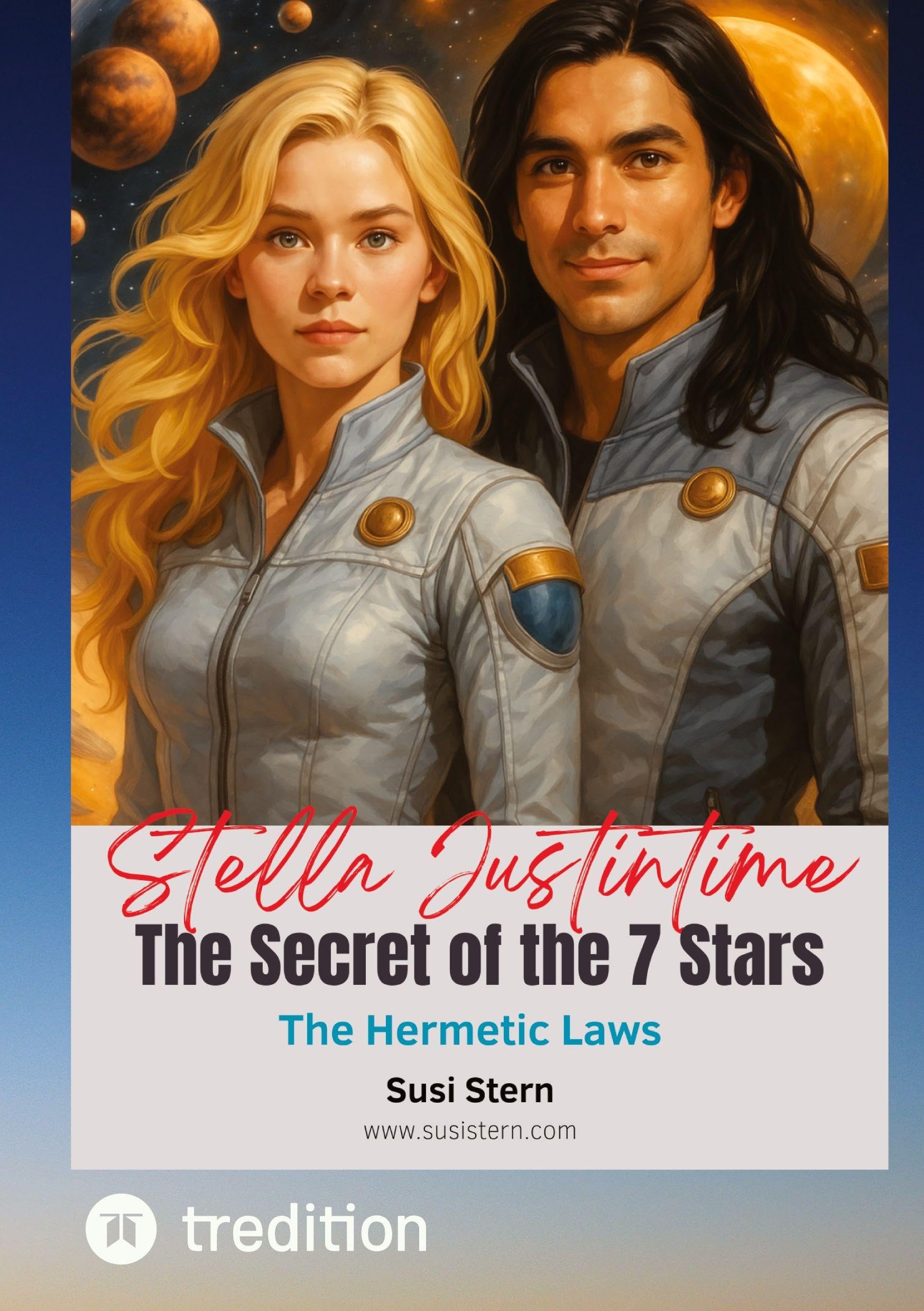 Stella Justintime - The Secret of the 7 Stars Contemporary literature