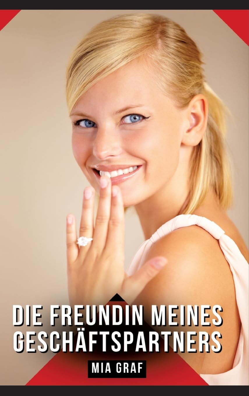 Die Freundin meines Geschäftspartners Essays & Short Stories