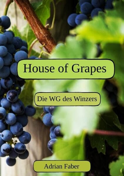 House of Grapes Non-fiction
