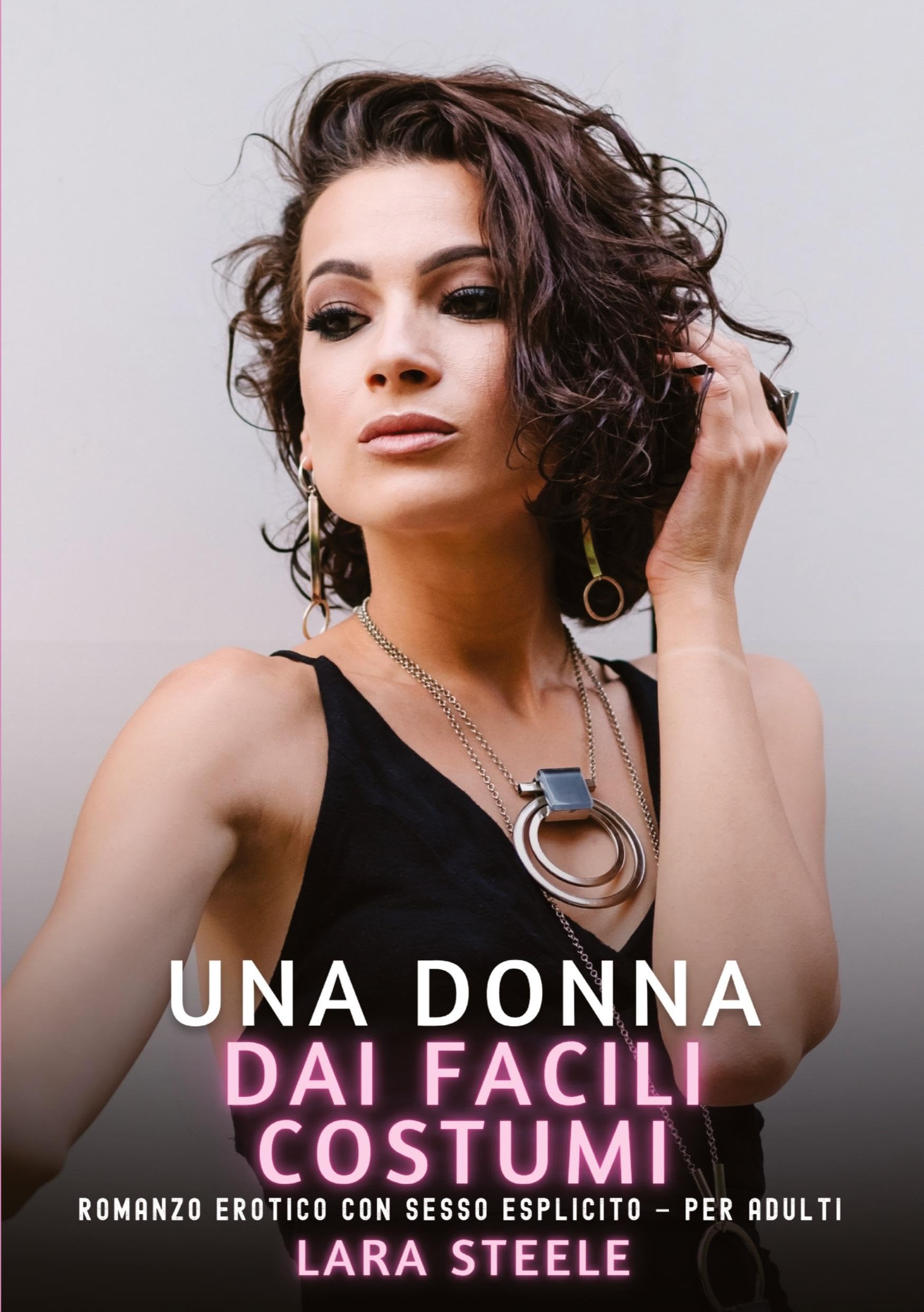 Una Donna dai Facili Costumi Essays & Short Stories
