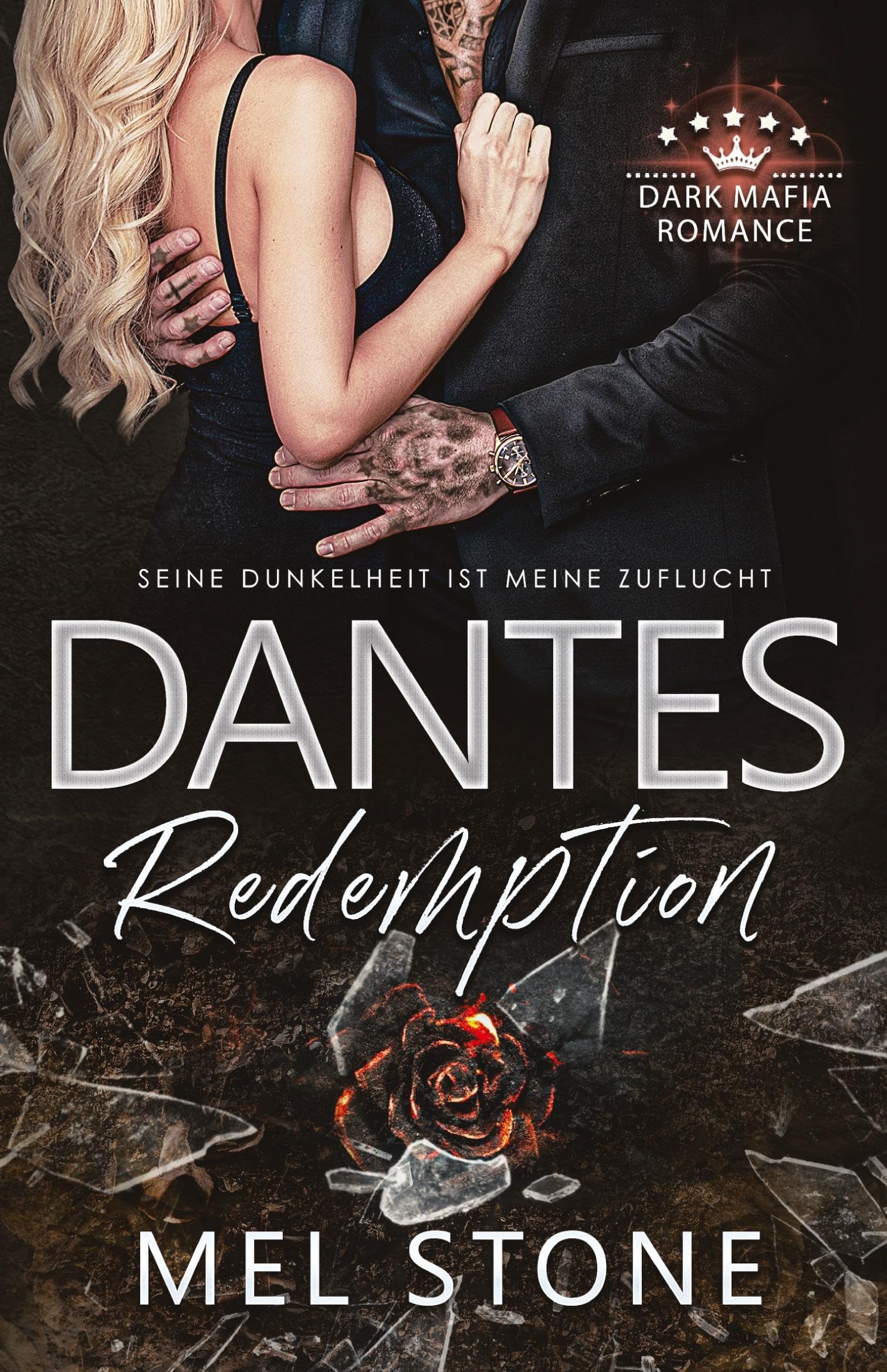 Dantes Redemption - Seine Dunkelheit ist meine Zuflucht Contemporary literature