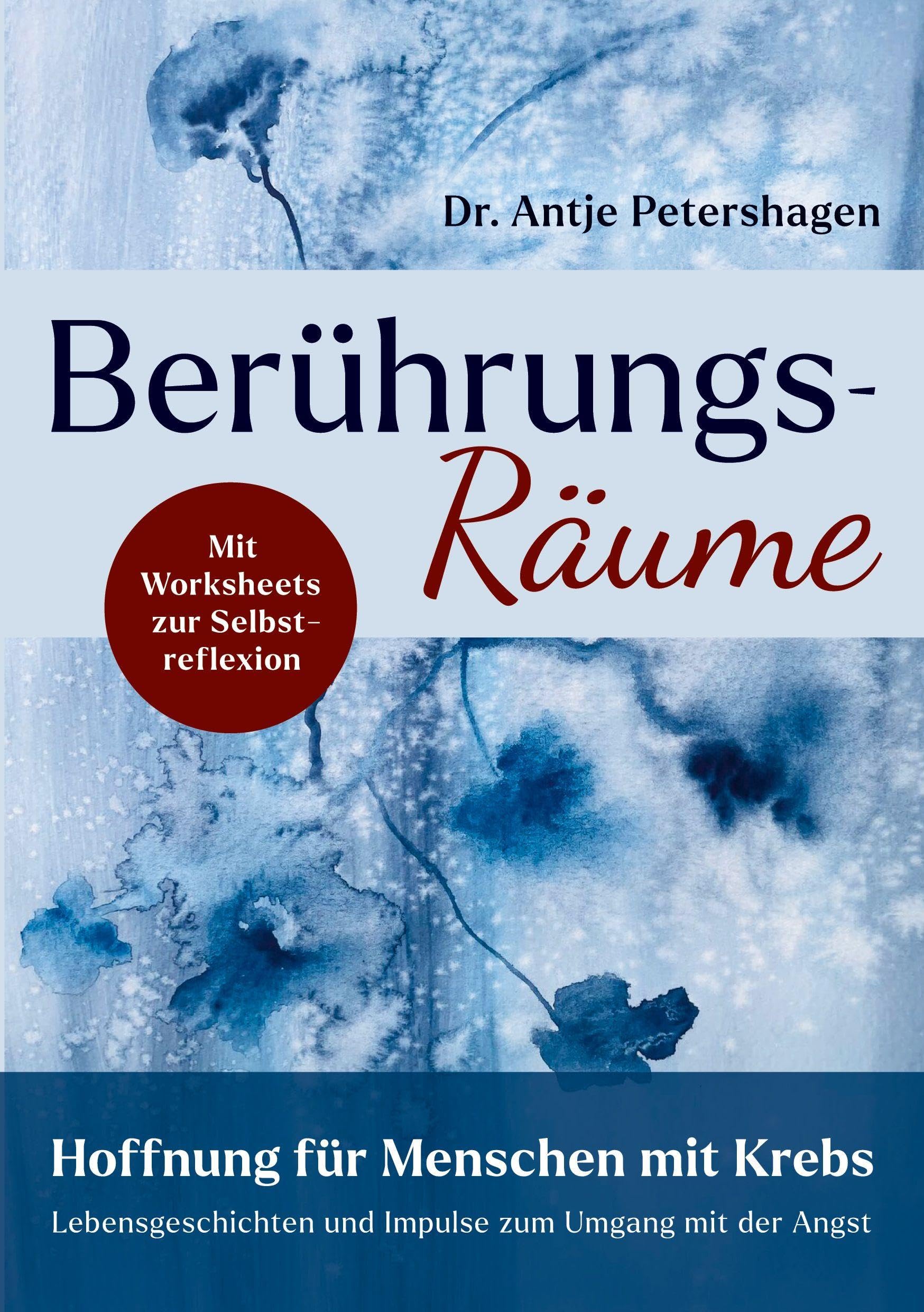 Berührungsräume - Hoffnung für Menschen mit Krebs Medicine