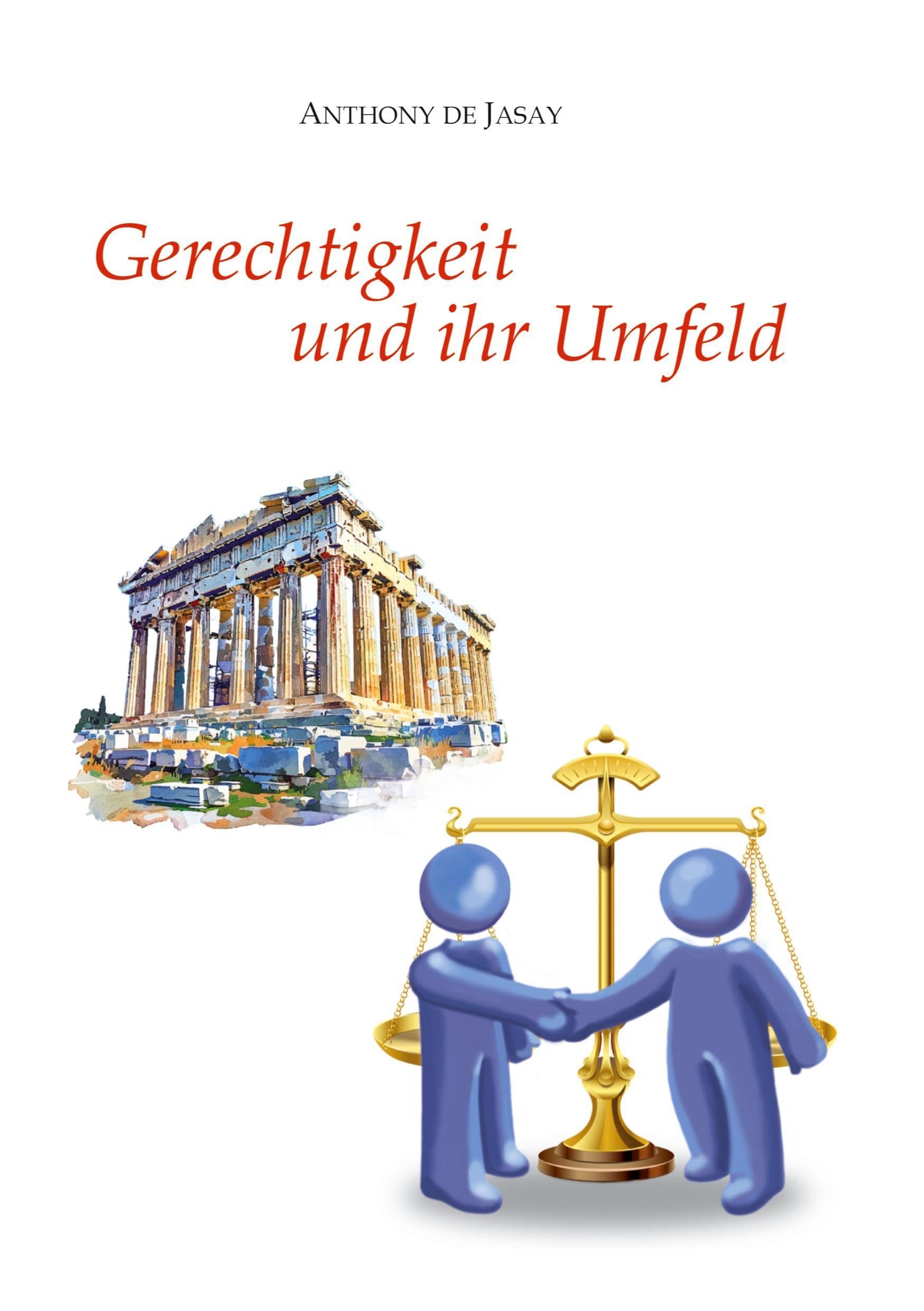 Gerechtigkeit und ihr Umfeld Law