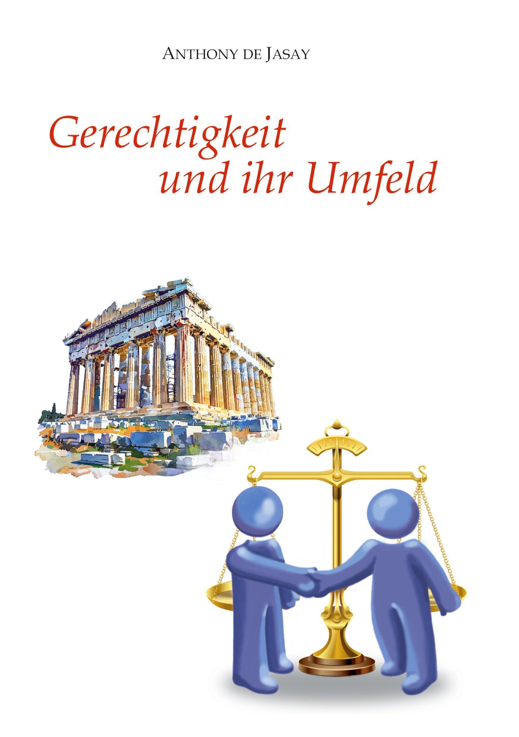 Gerechtigkeit und ihr Umfeld Law