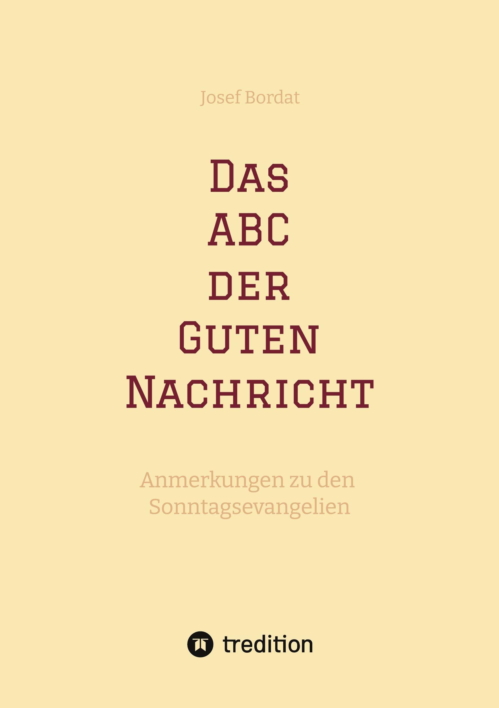 Das ABC der Guten Nachricht Religion & Esotericism