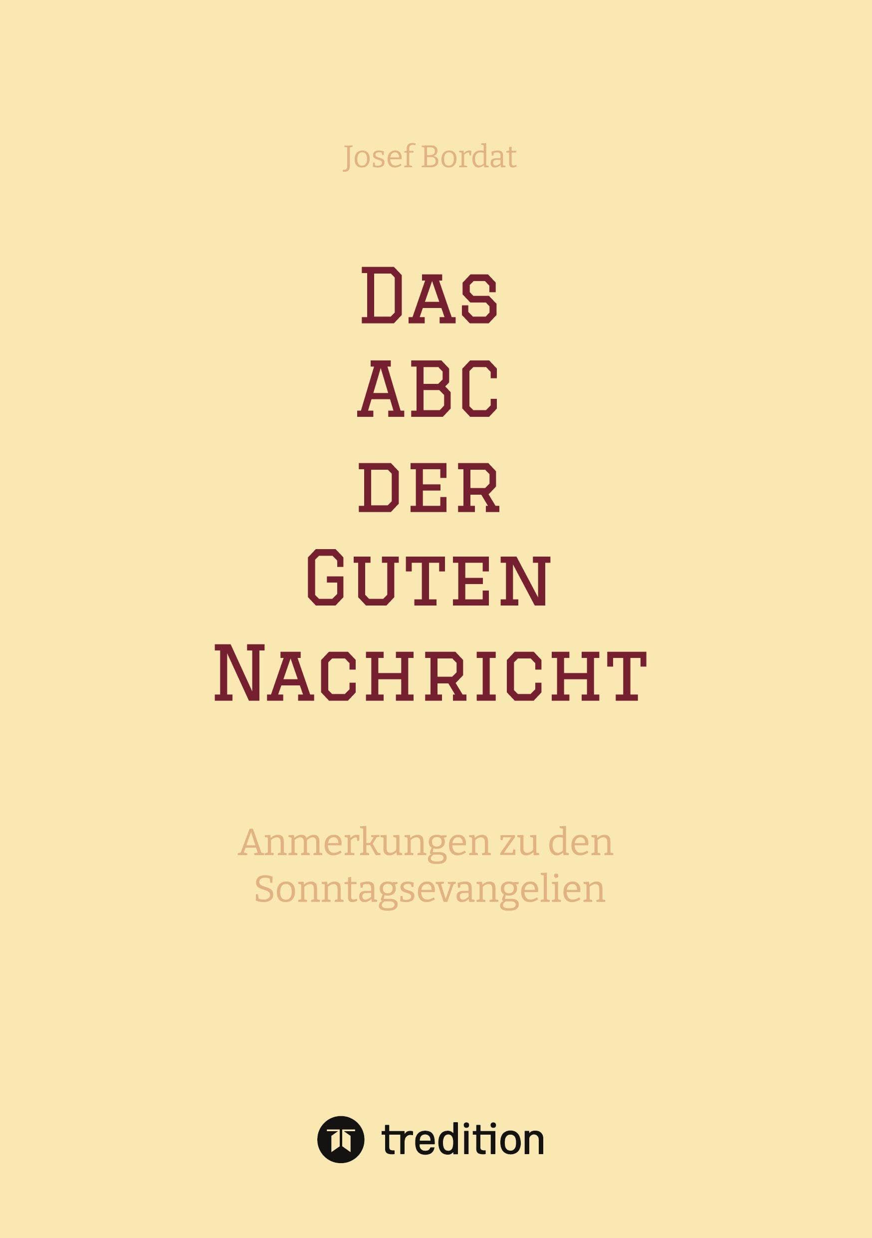 Das ABC der Guten Nachricht Religion & Esotericism