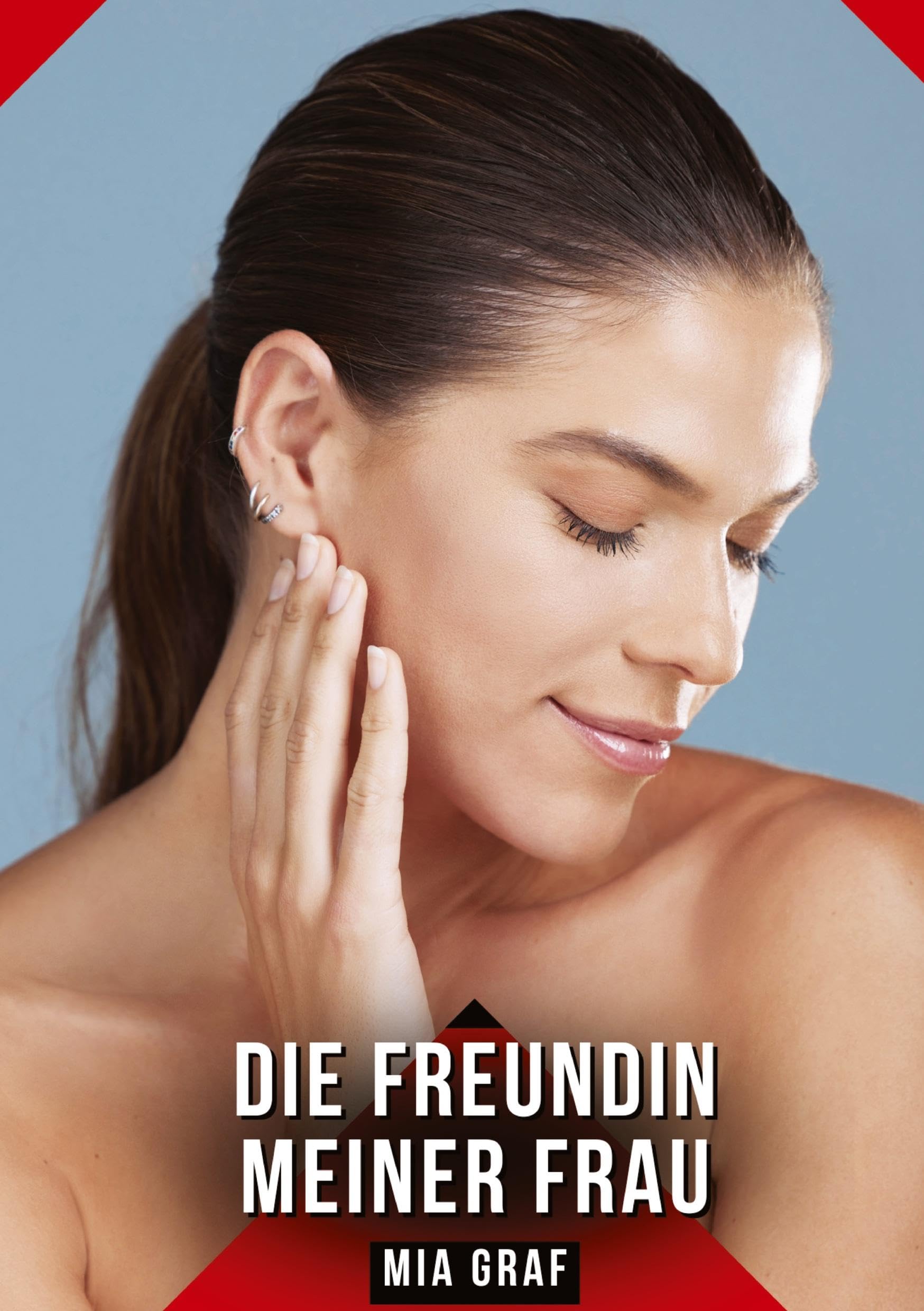 Die Freundin meiner Frau Essays & Short Stories