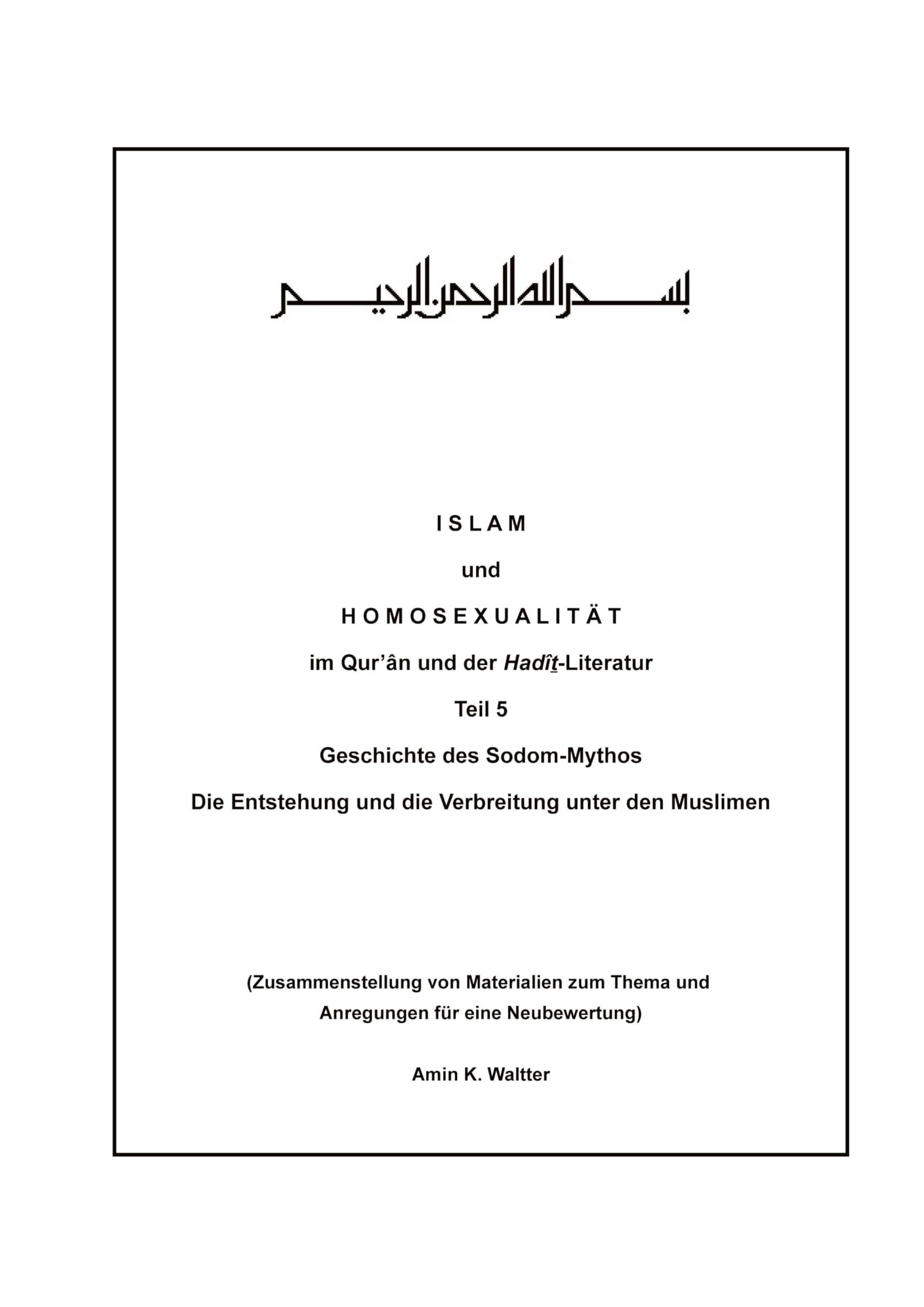 I S L A M  und  H O M O S E X U A L I T Ä T  im Qur'ân und der Hadît-Literatur  Teil 5 Religion & Esotericism