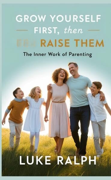 Product Image: GROW YOURSELF FIRST, THEN RAISE THEM