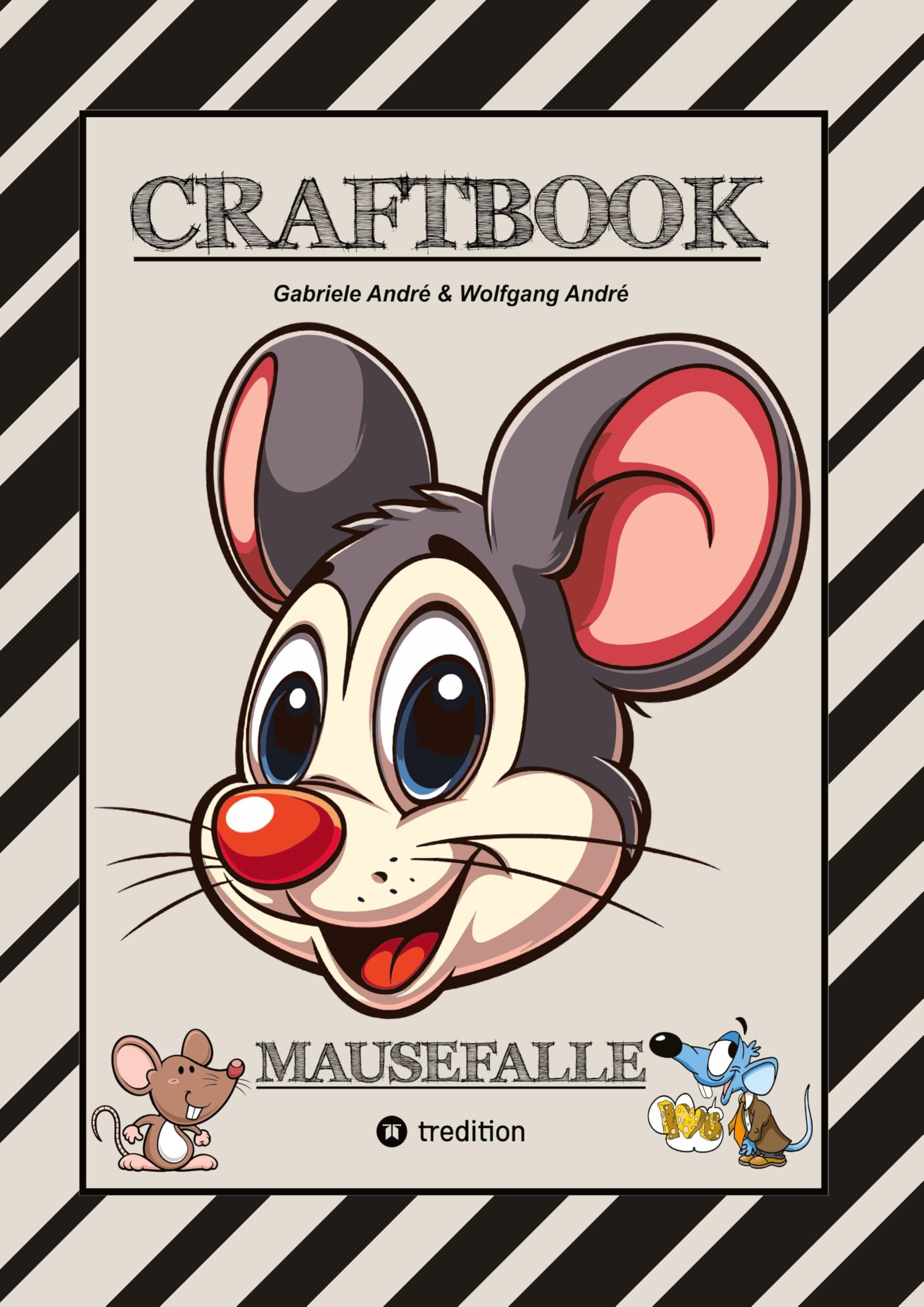 CRAFTBOOK - LUSTIGE MAUSMOTIVE - KNIFFLIGE RÄTSEL - SPANNENDE AUFGABEN - TUTORIAL MAUSVORLAGEN - ZEICHENTECHNIK - MAUSGESCHICHTE SCRIBBLE Humour & Satire
