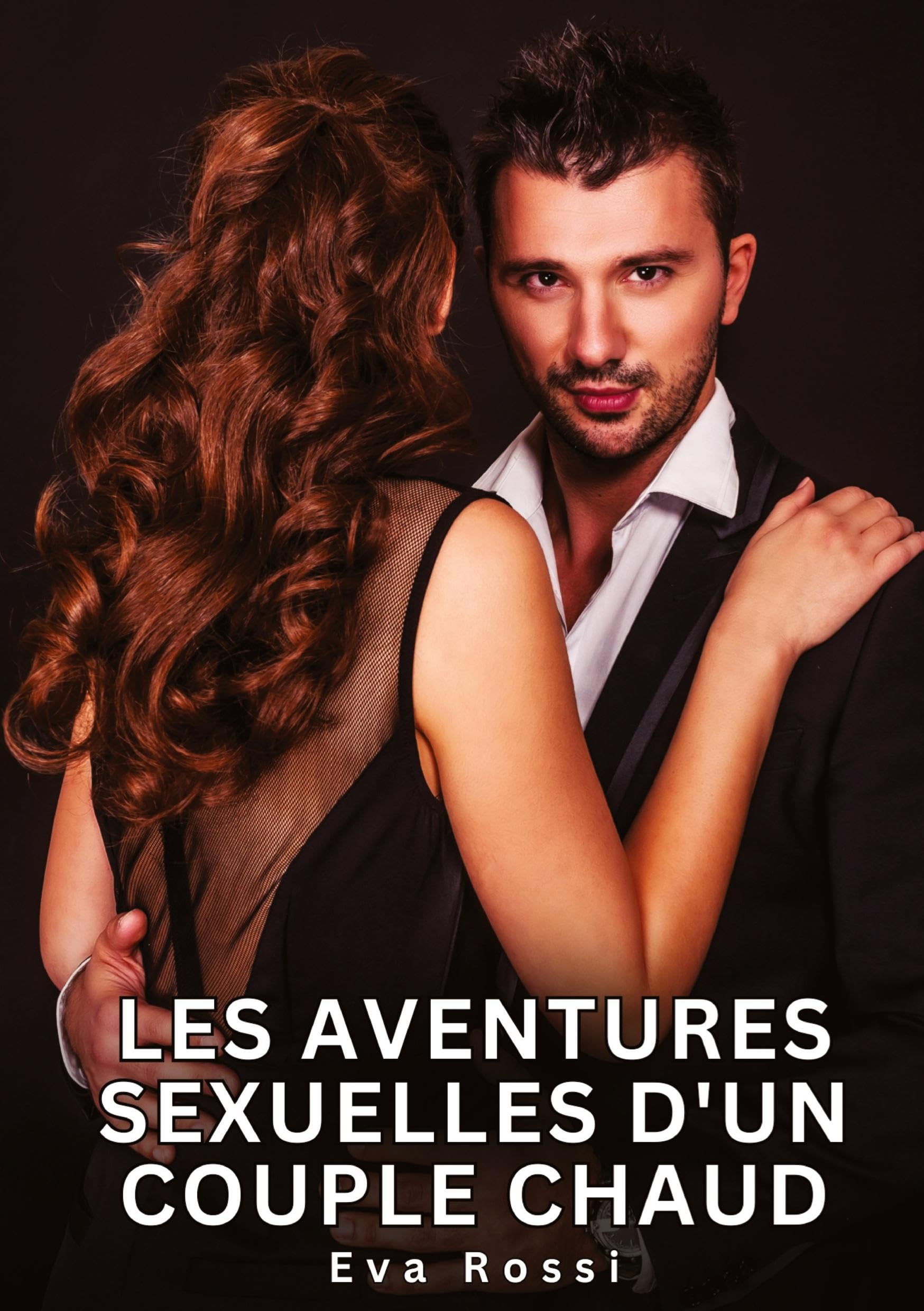 Les Aventures Sexuelles d'un Couple Chaud Essays & Short Stories